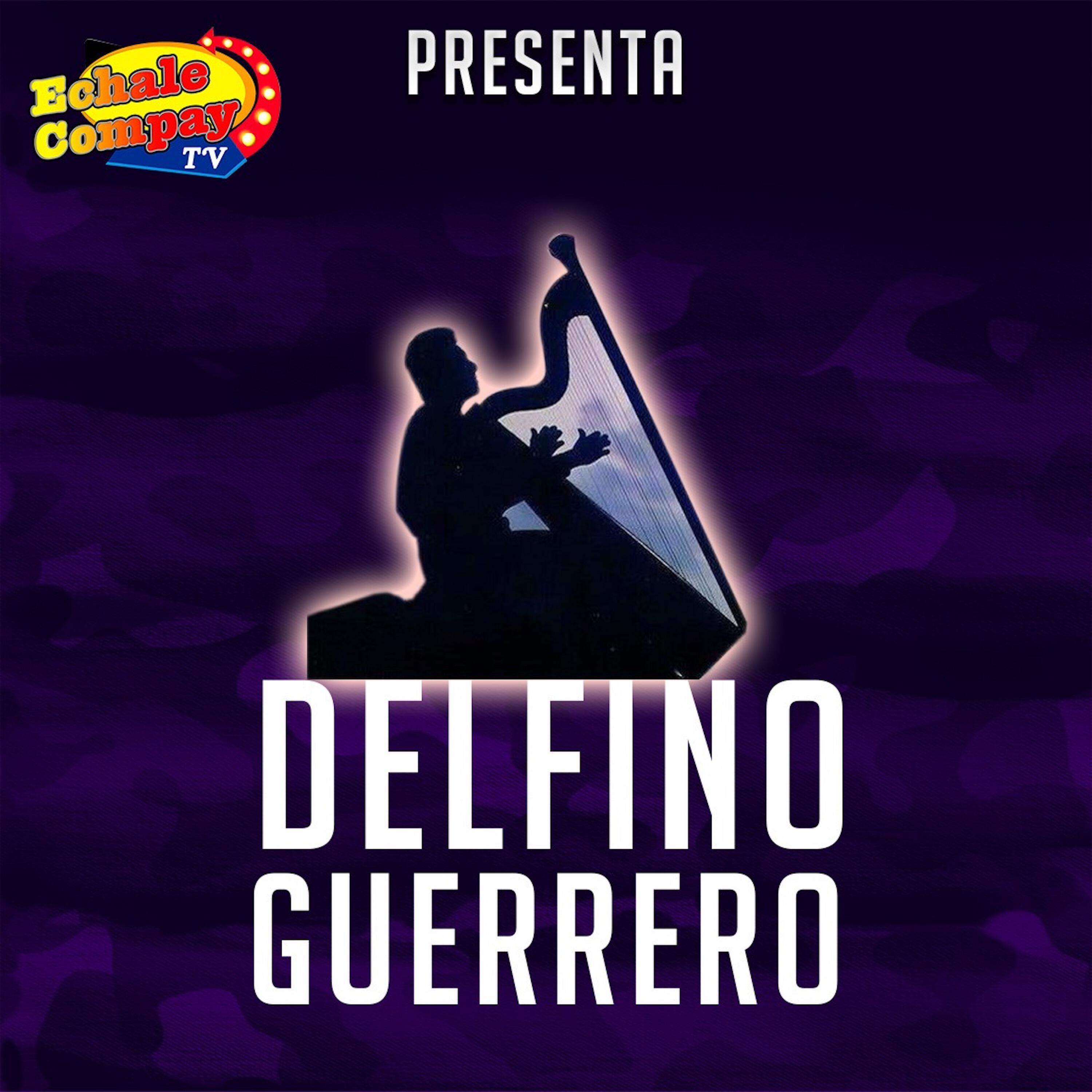 Delfino Guerrero - Que Es Lo Que Pasa