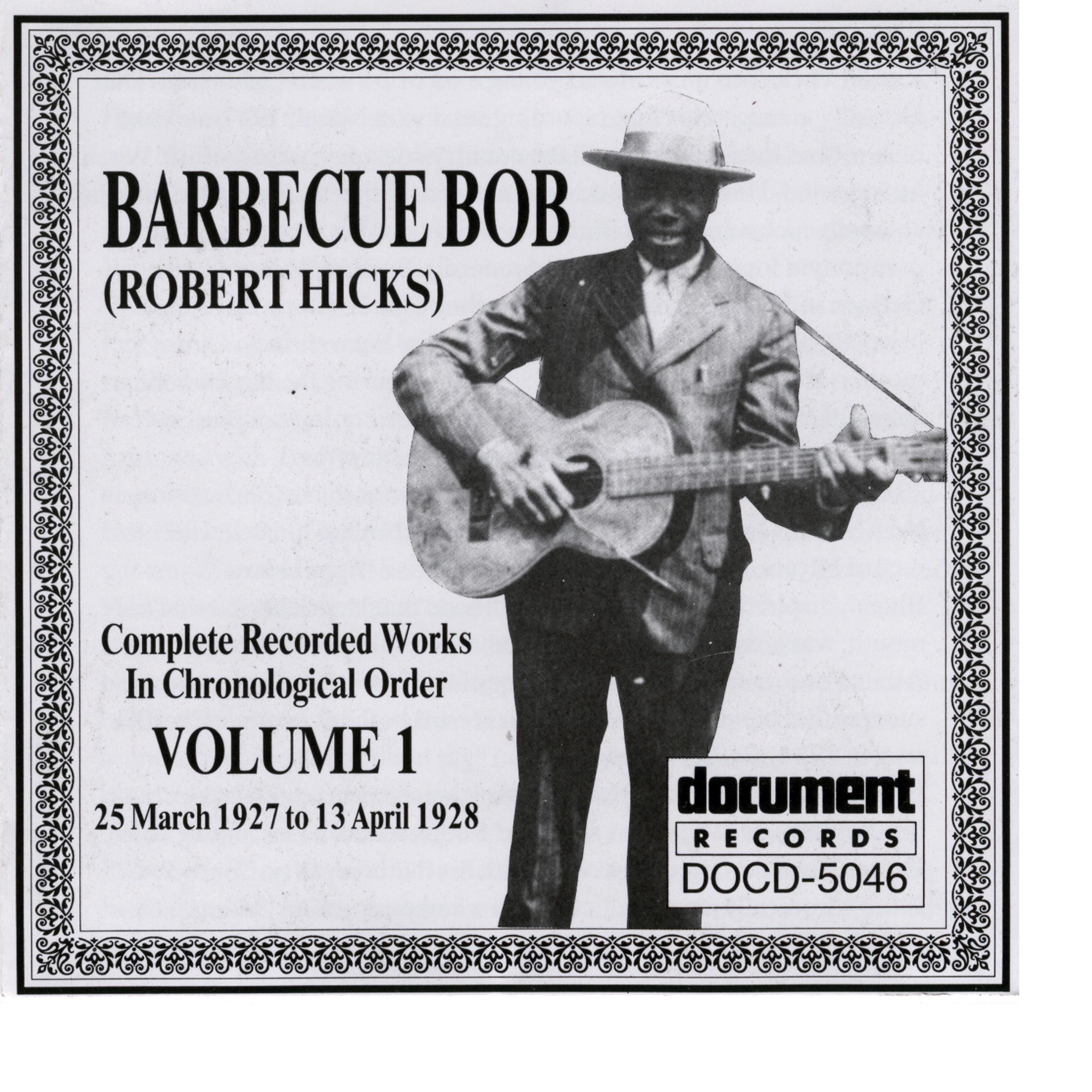 Постер альбома Barbecue Bob Vol. 1 (1927 - 1928)