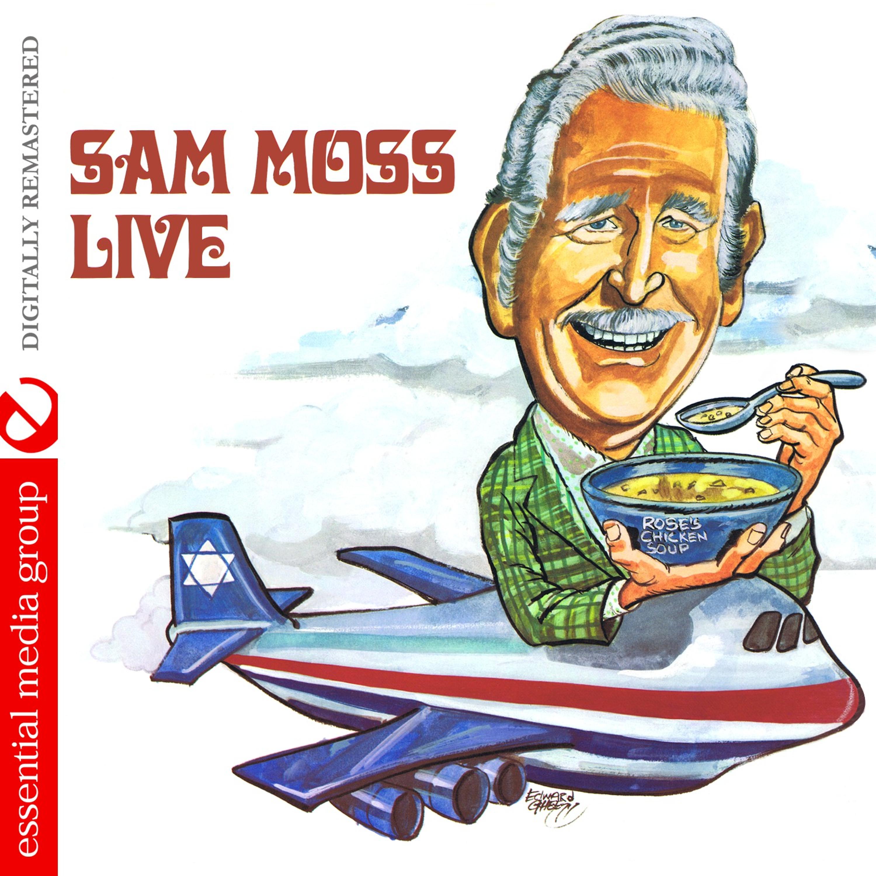 Постер альбома Sam Moss Live (Digitally Remastered)