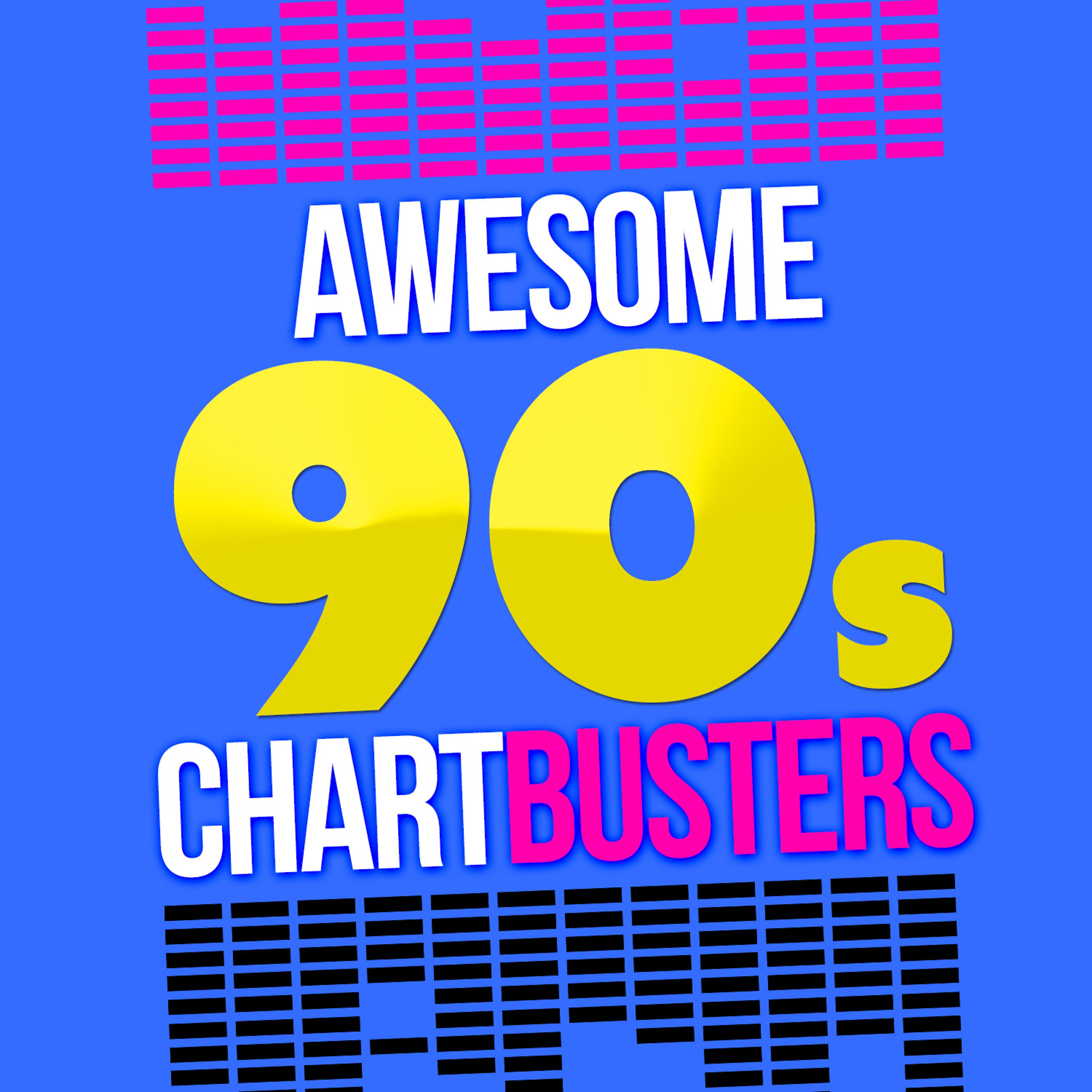 Постер альбома Awesome 90's Chartbusters