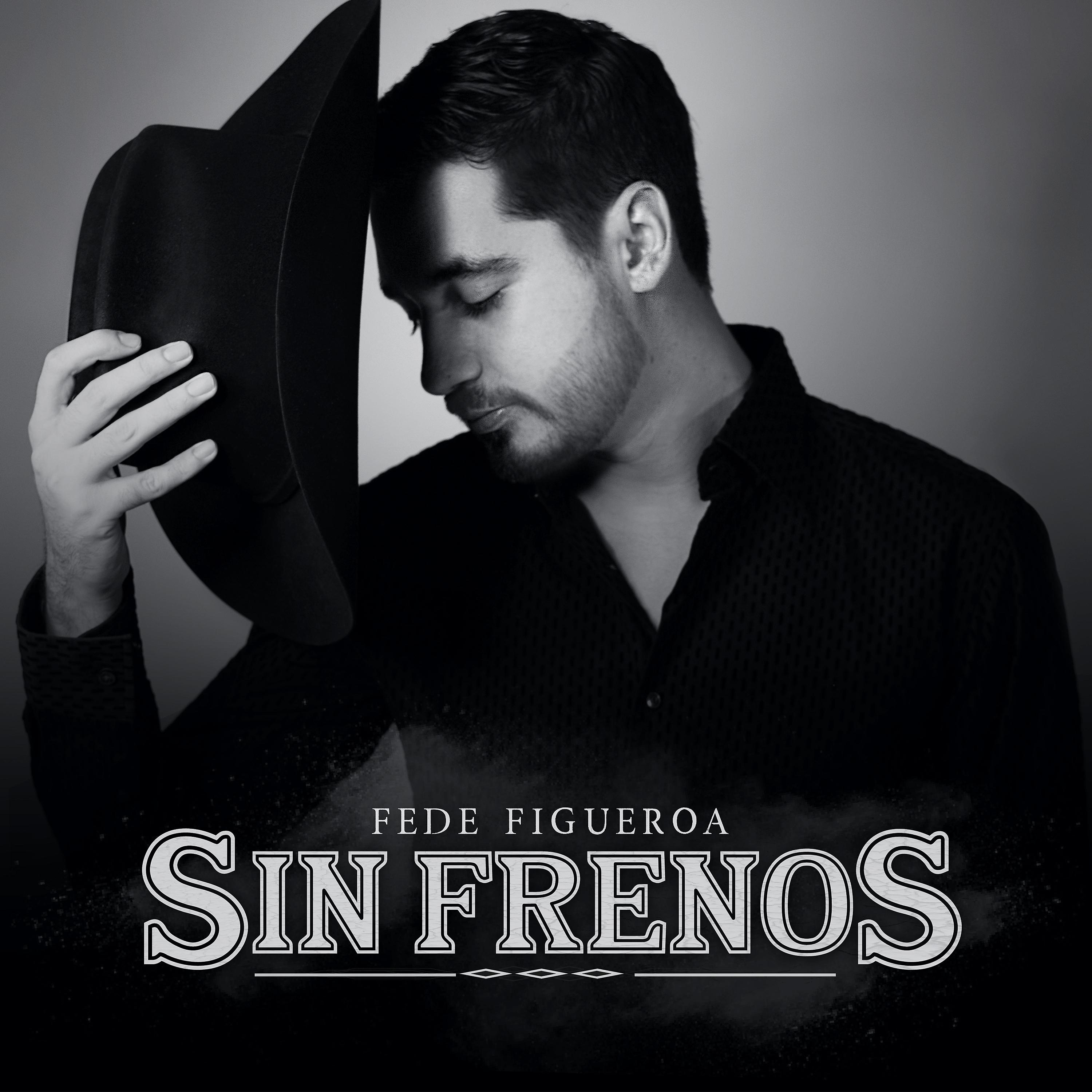 Постер альбома Sin Frenos