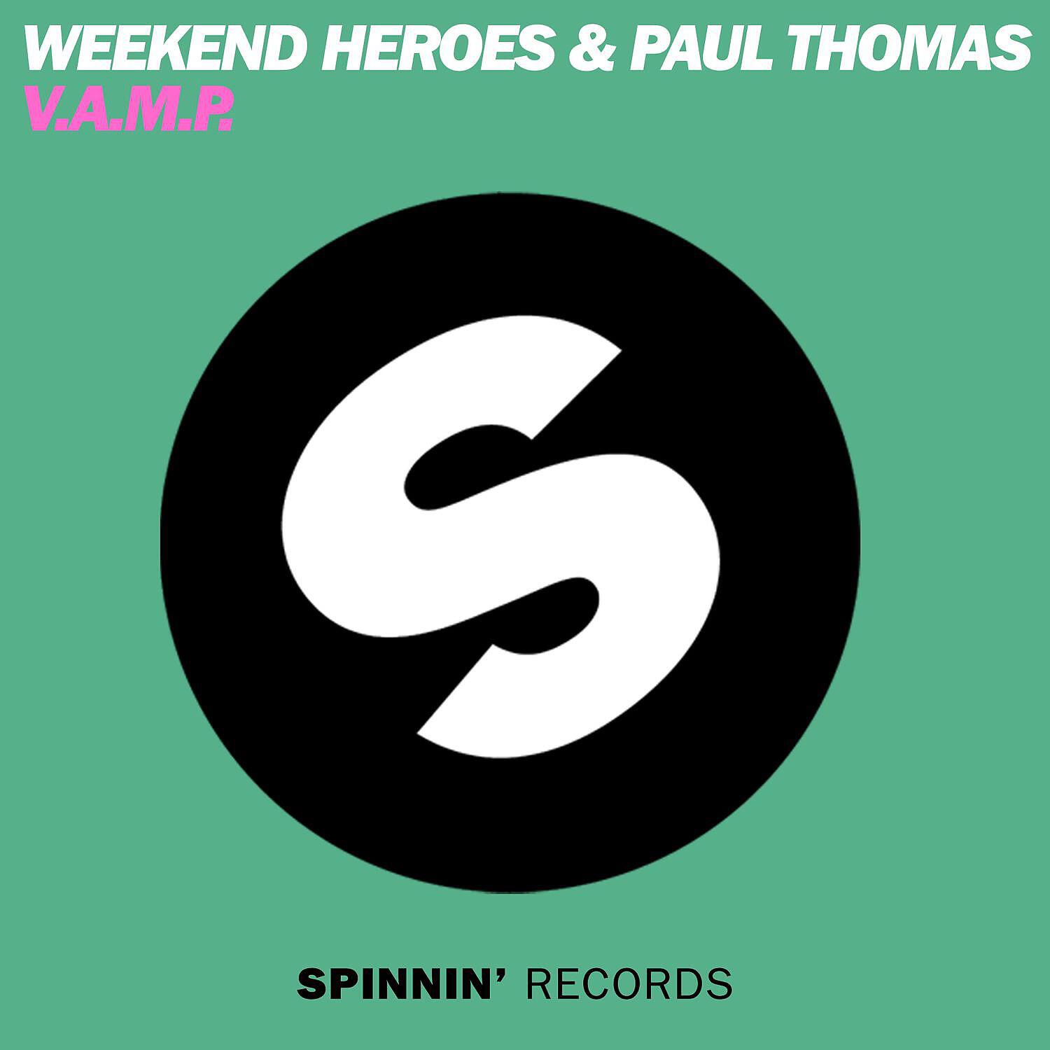Weekend Heroes - V.A.M.P.