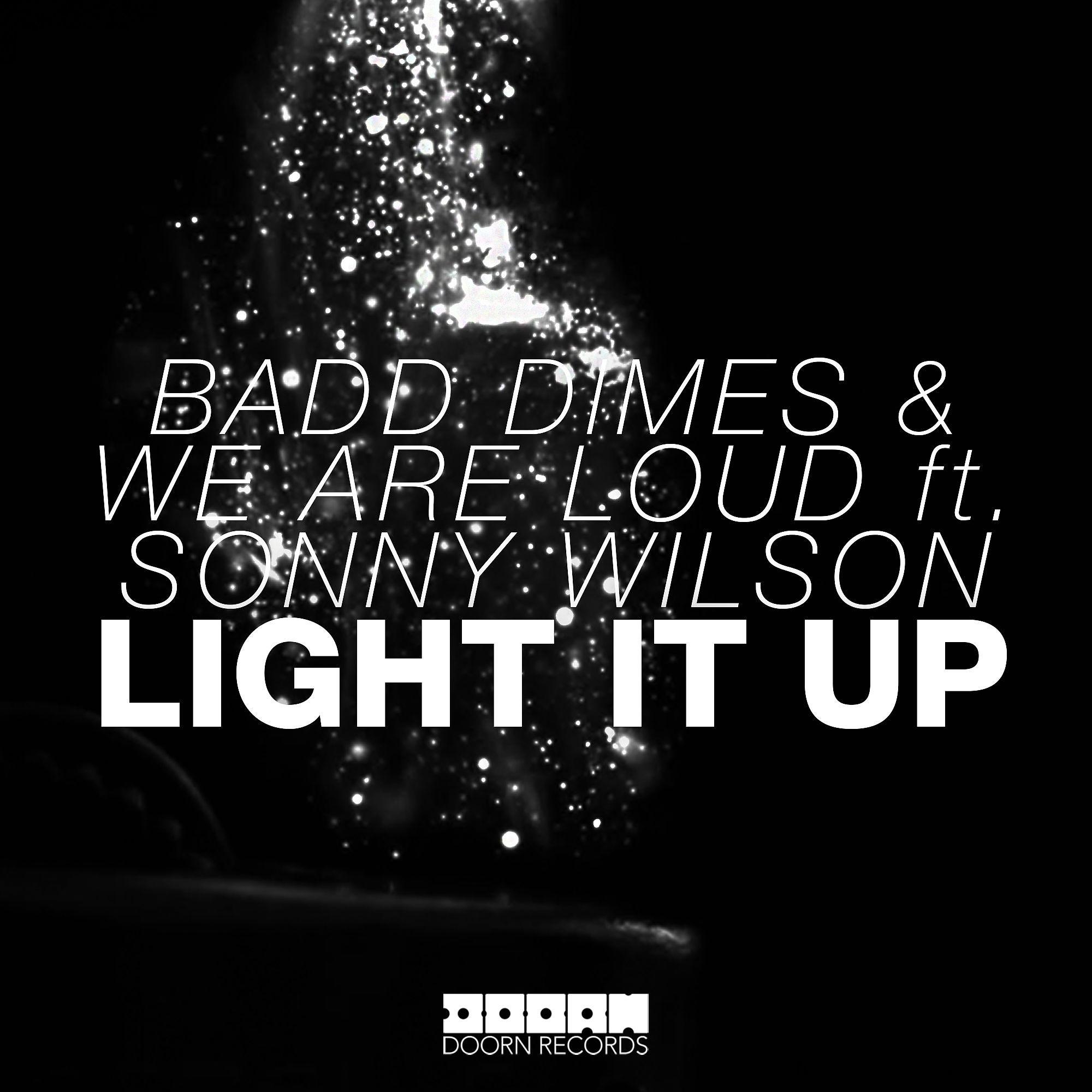 Постер альбома Light It Up (feat. Sonny Wilson)