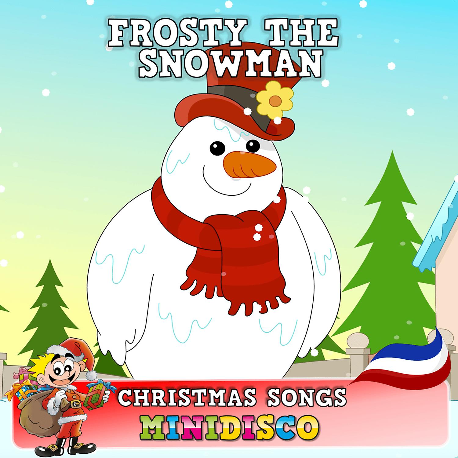 Постер альбома Frosty The Snowman