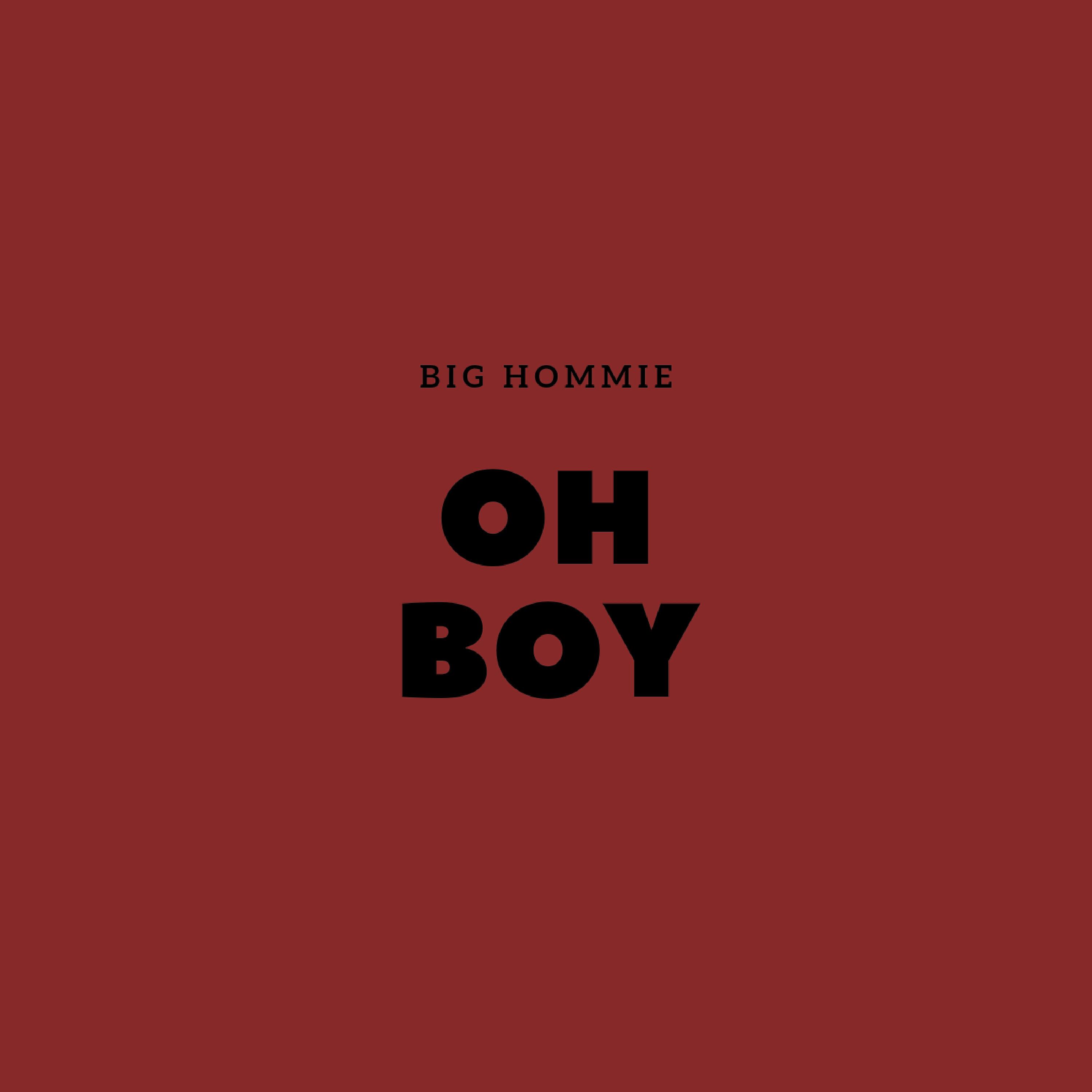 Big Hommie - Lowkey