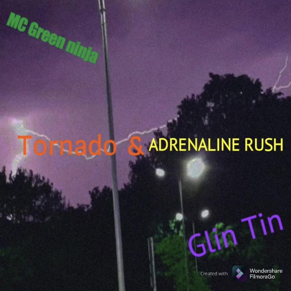 Постер альбома Tornado & ADRENALINE RUSH (Prod. By Oh,sam; nillecho)