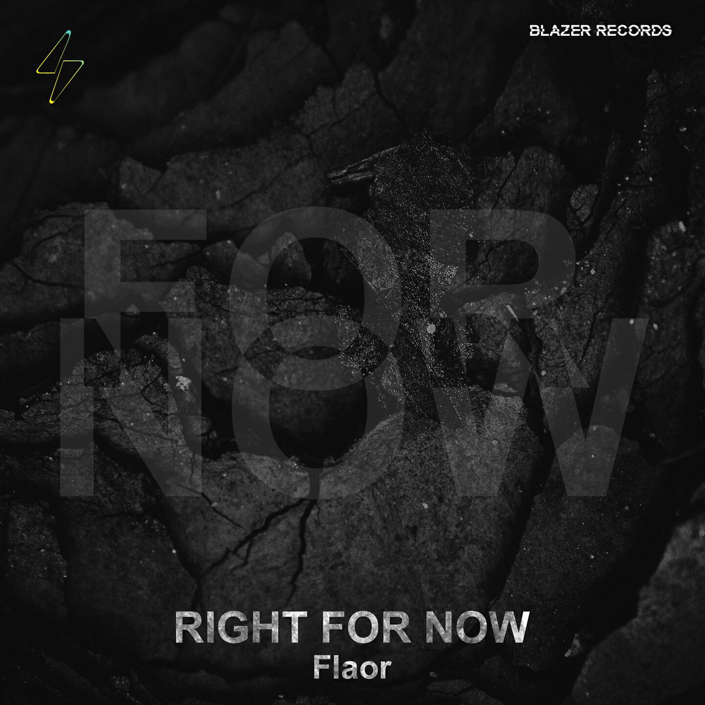 Flaor - Right for Now