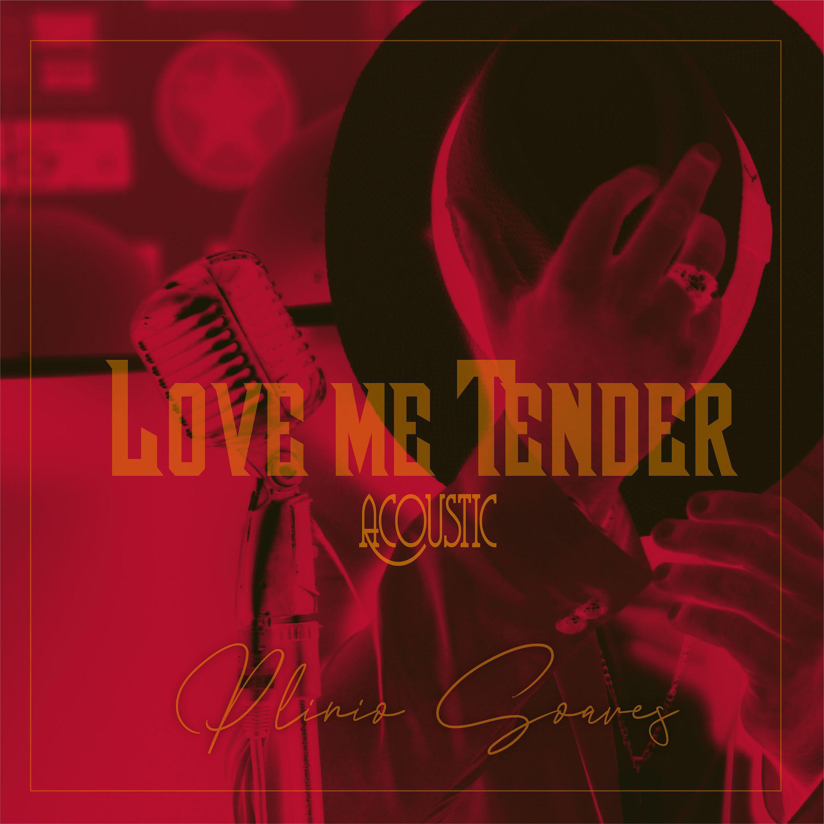 Plinio Soares - Love Me Tender (Acoustic)