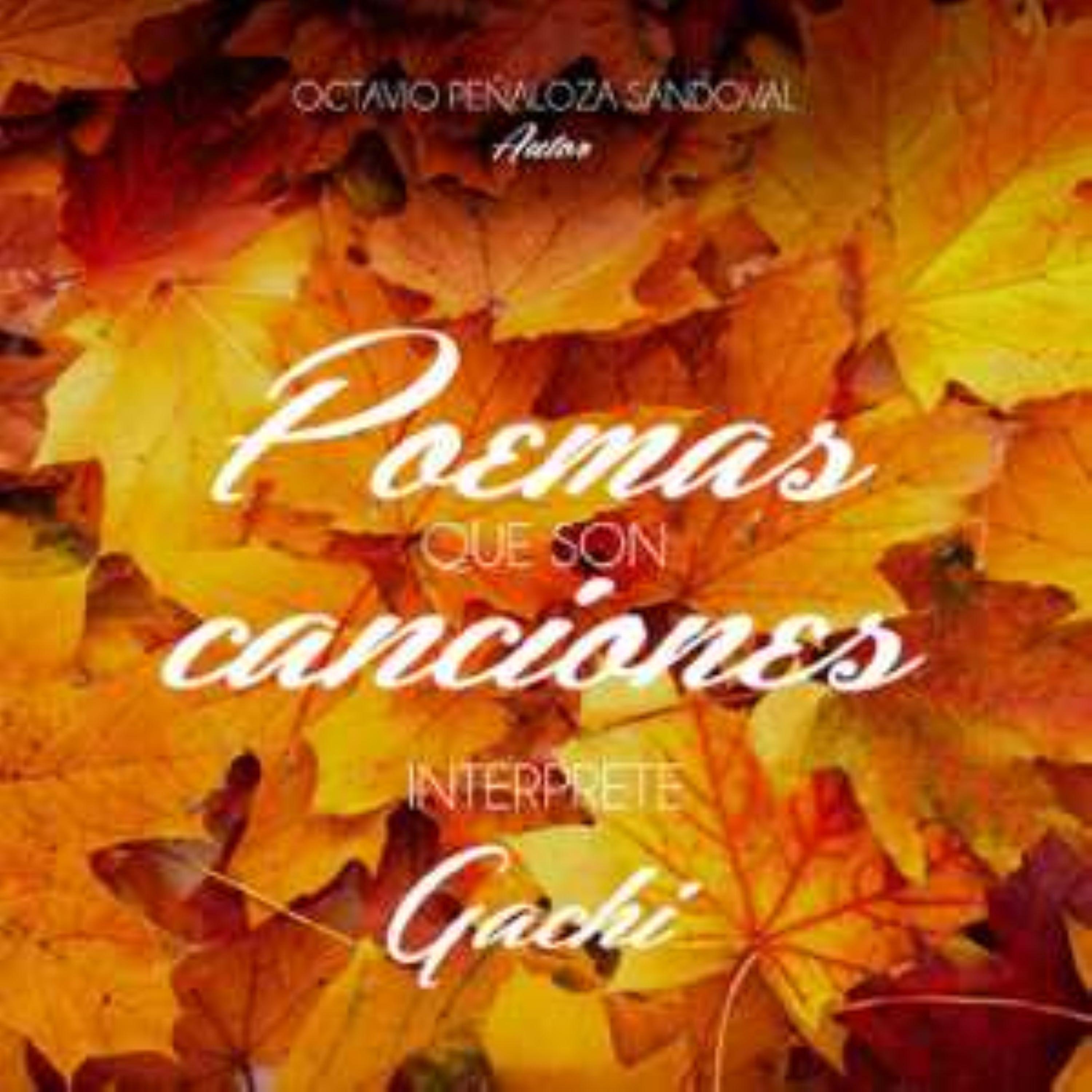 Постер альбома Poemas Que Son Canciones