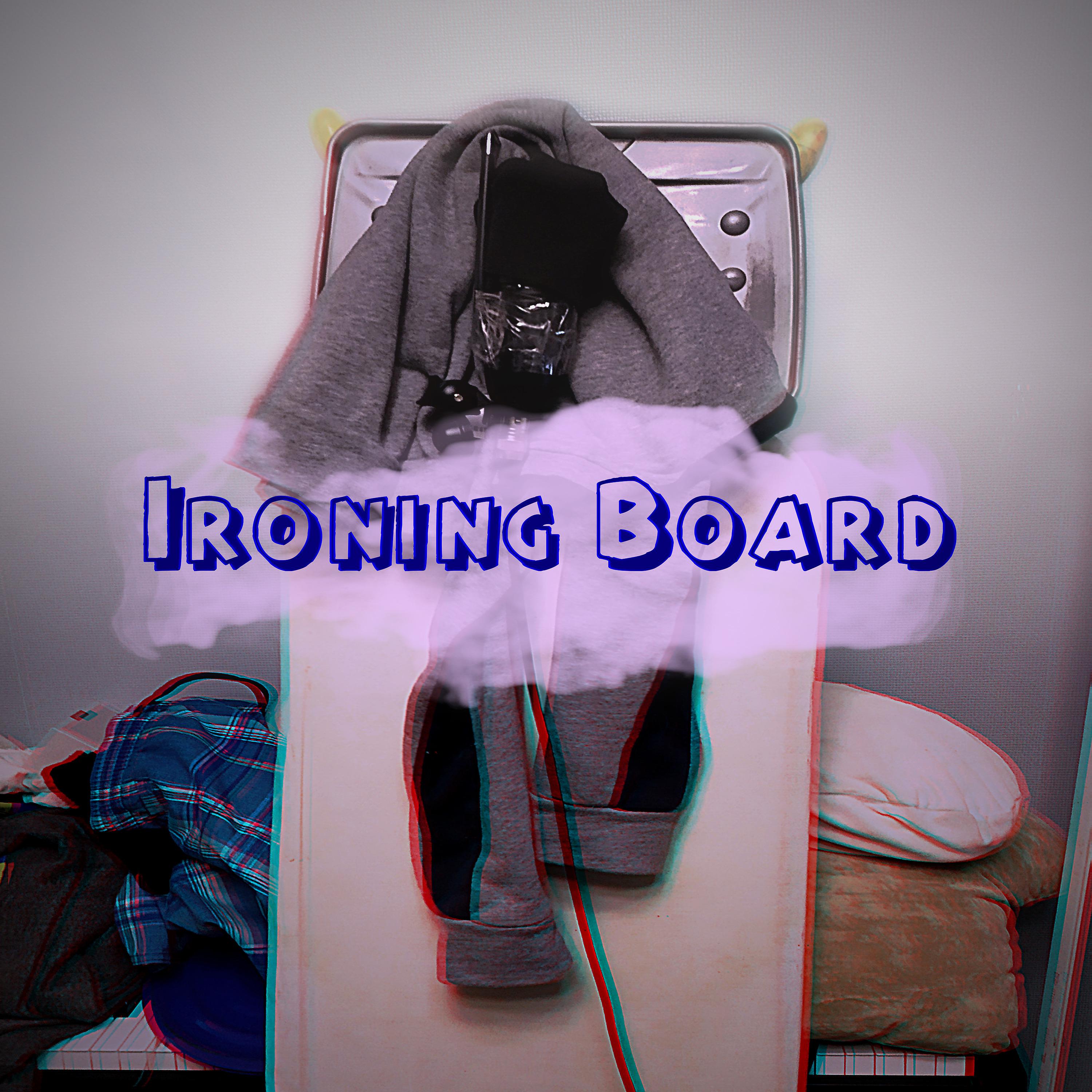 Постер альбома Ironing Board