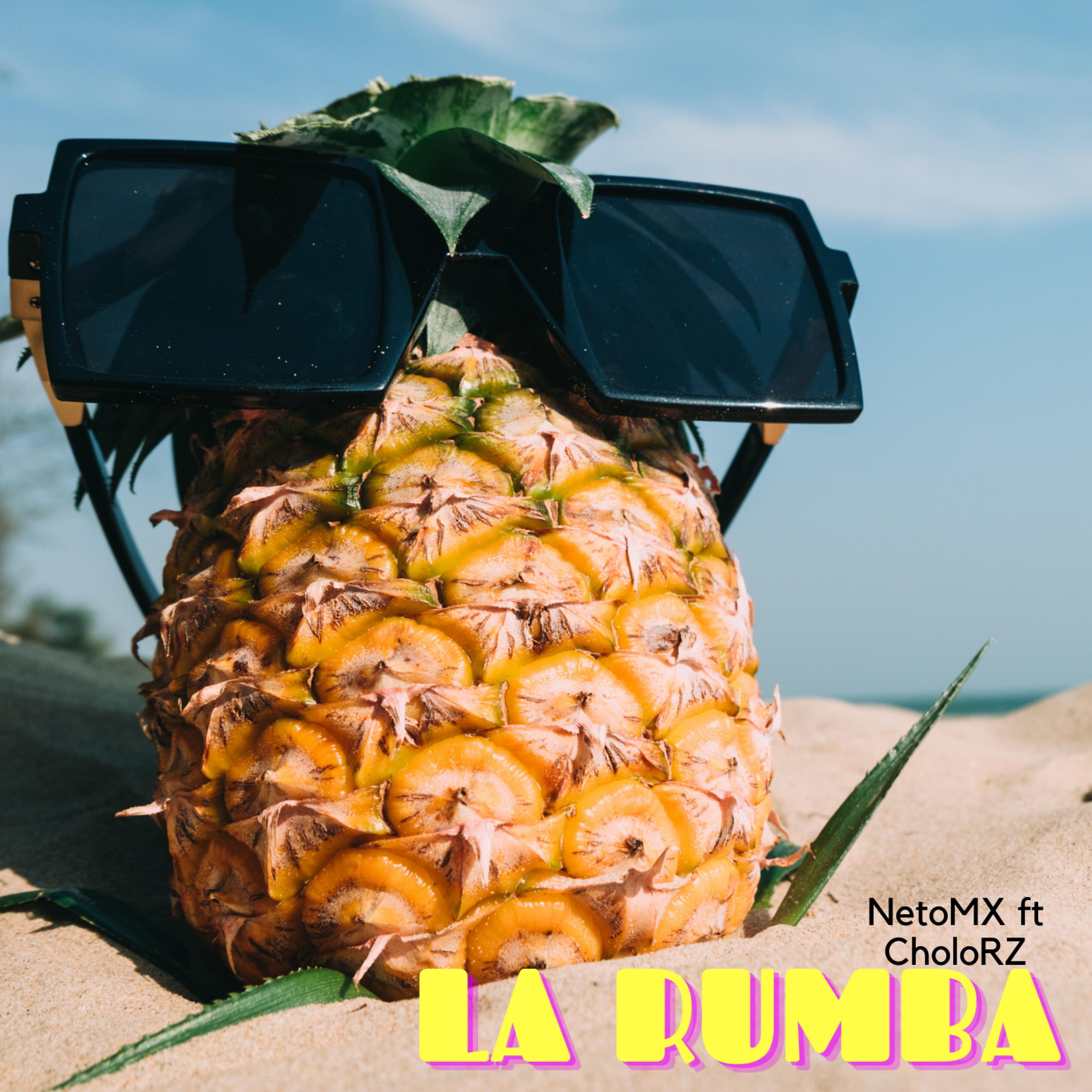 NetoMX - La Rumba (feat. Cholo Rz)