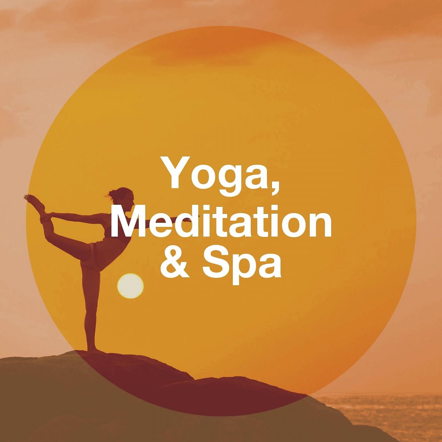 Постер альбома Yoga, Meditation & Spa