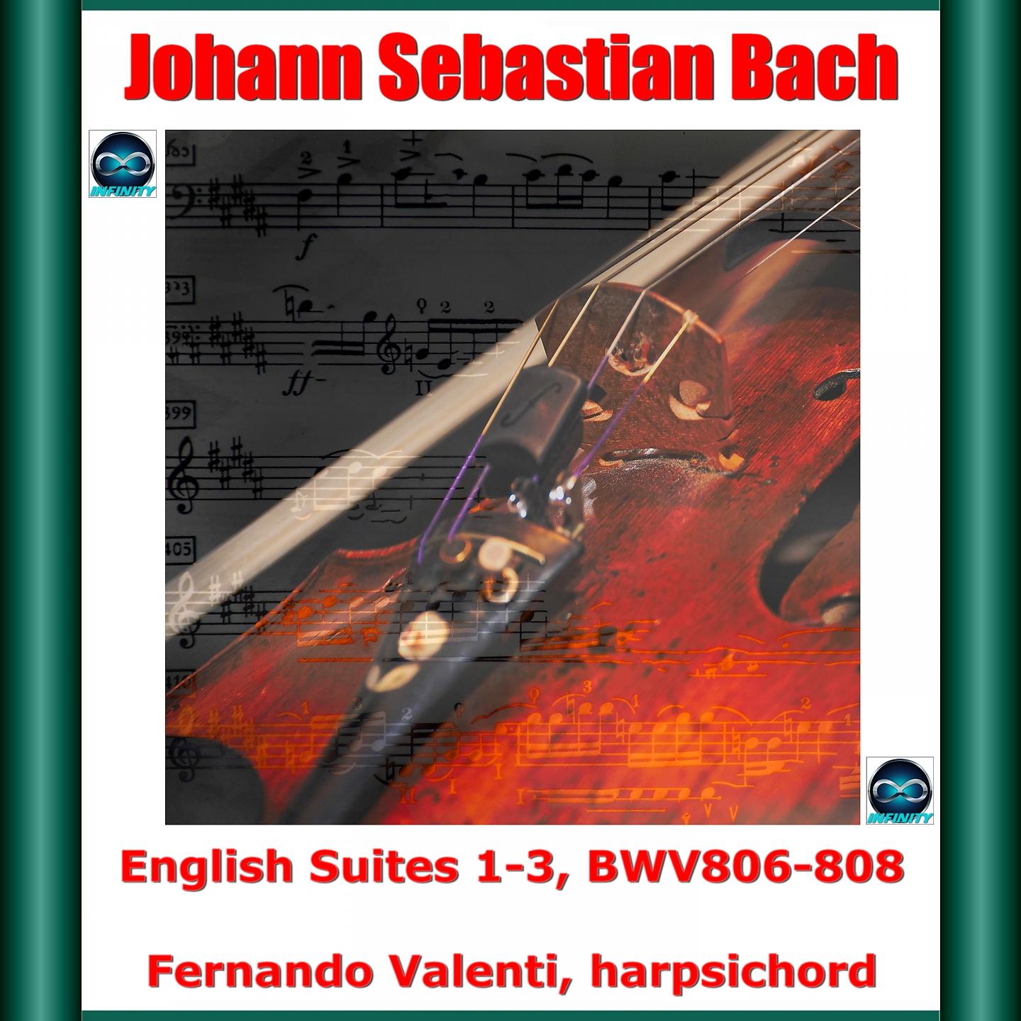 Постер альбома Bach: English Suites 1-3, BWV806-808