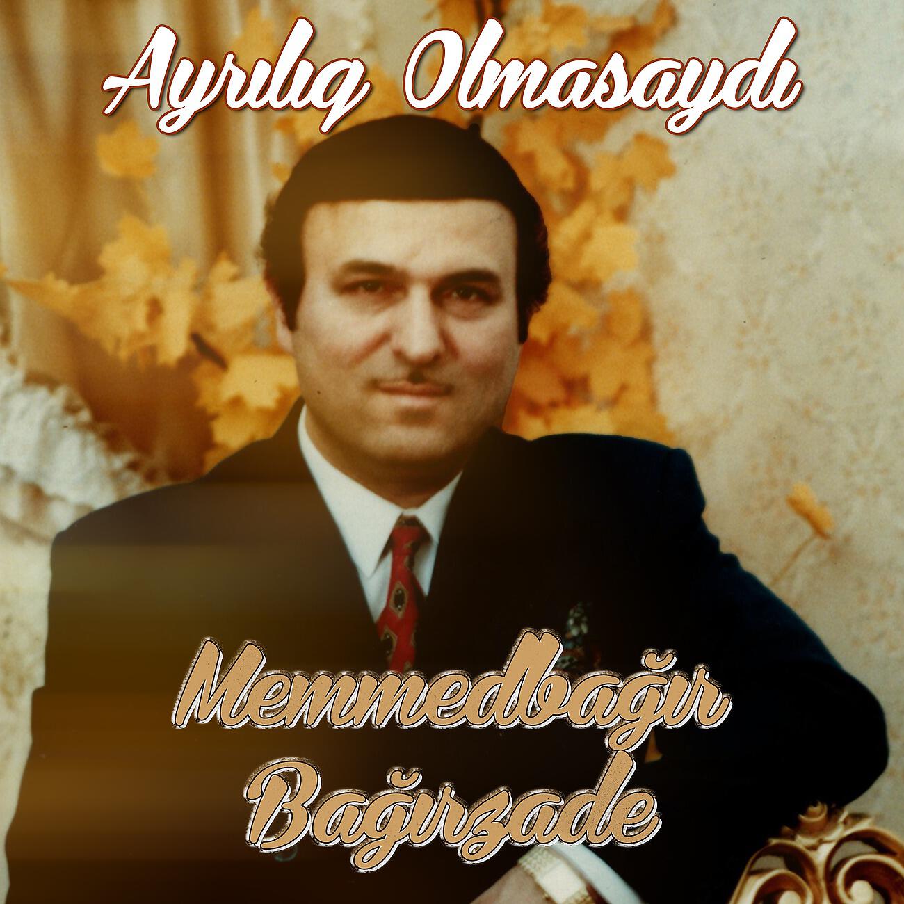 Memmedbagir Bagirzade - Aman Tello