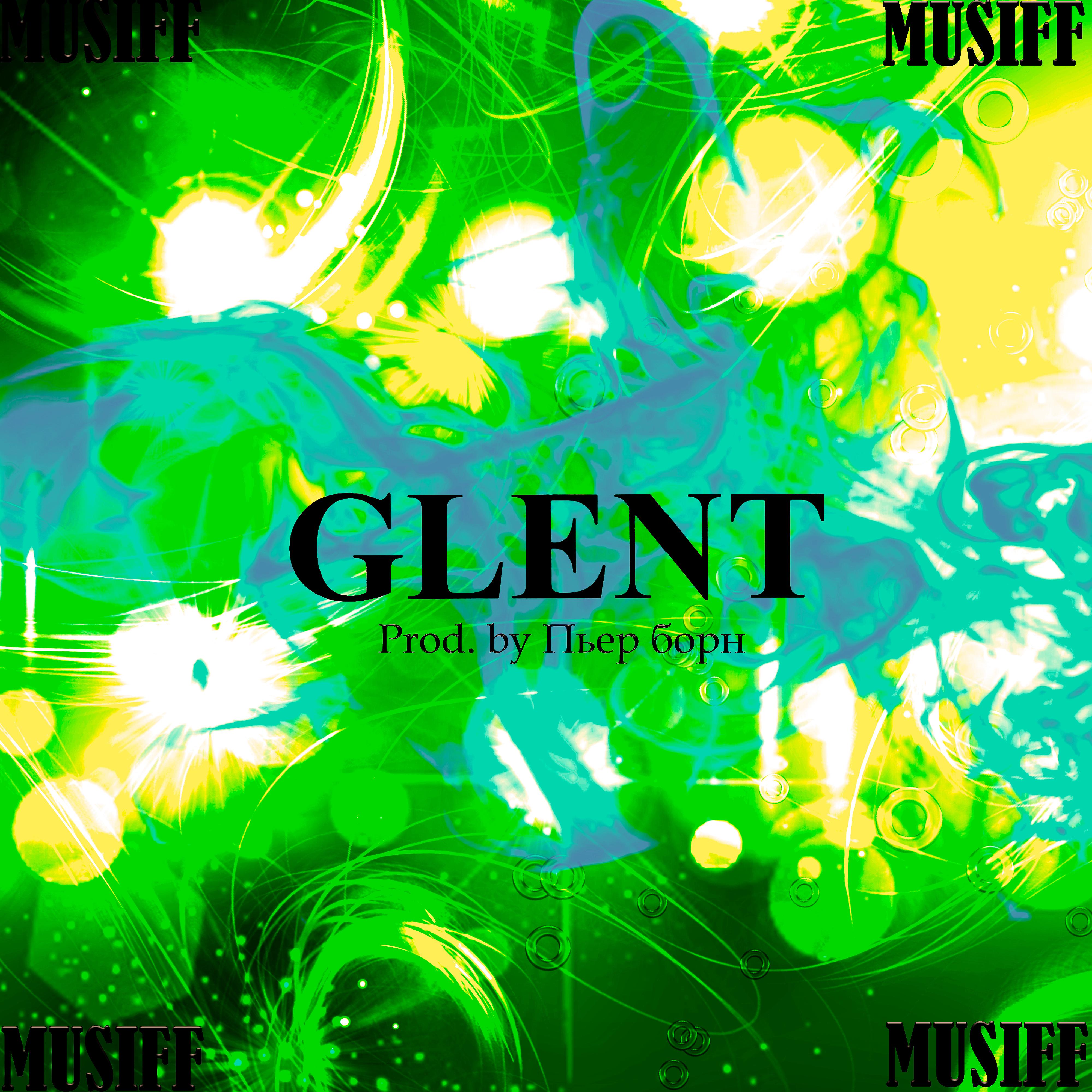 Постер альбома Glent