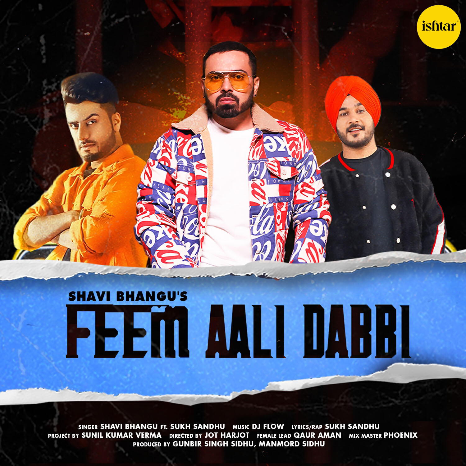 Shavi Bhangu - Feem Aali Dabbi