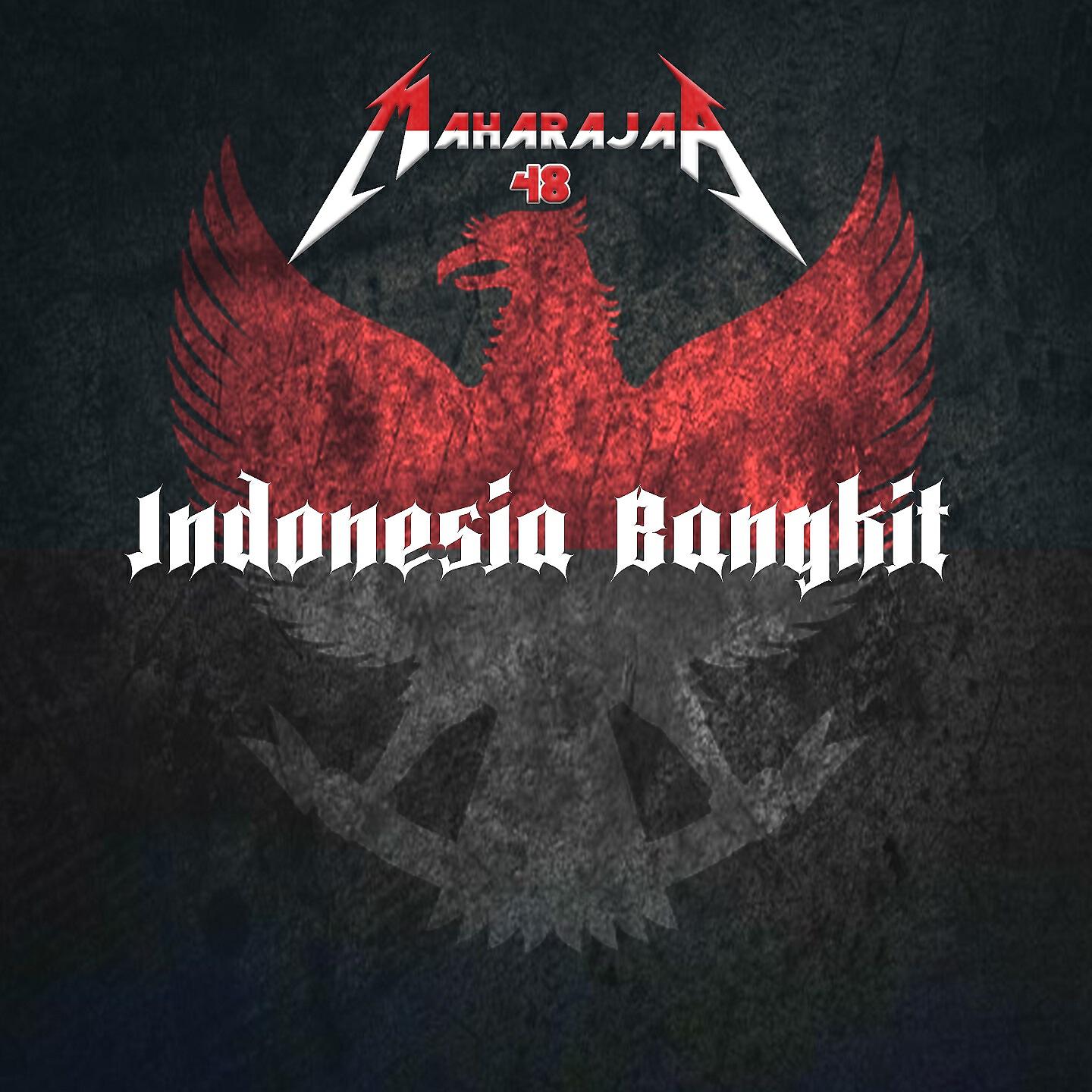 Maharaja 48 - Kita Indonesia