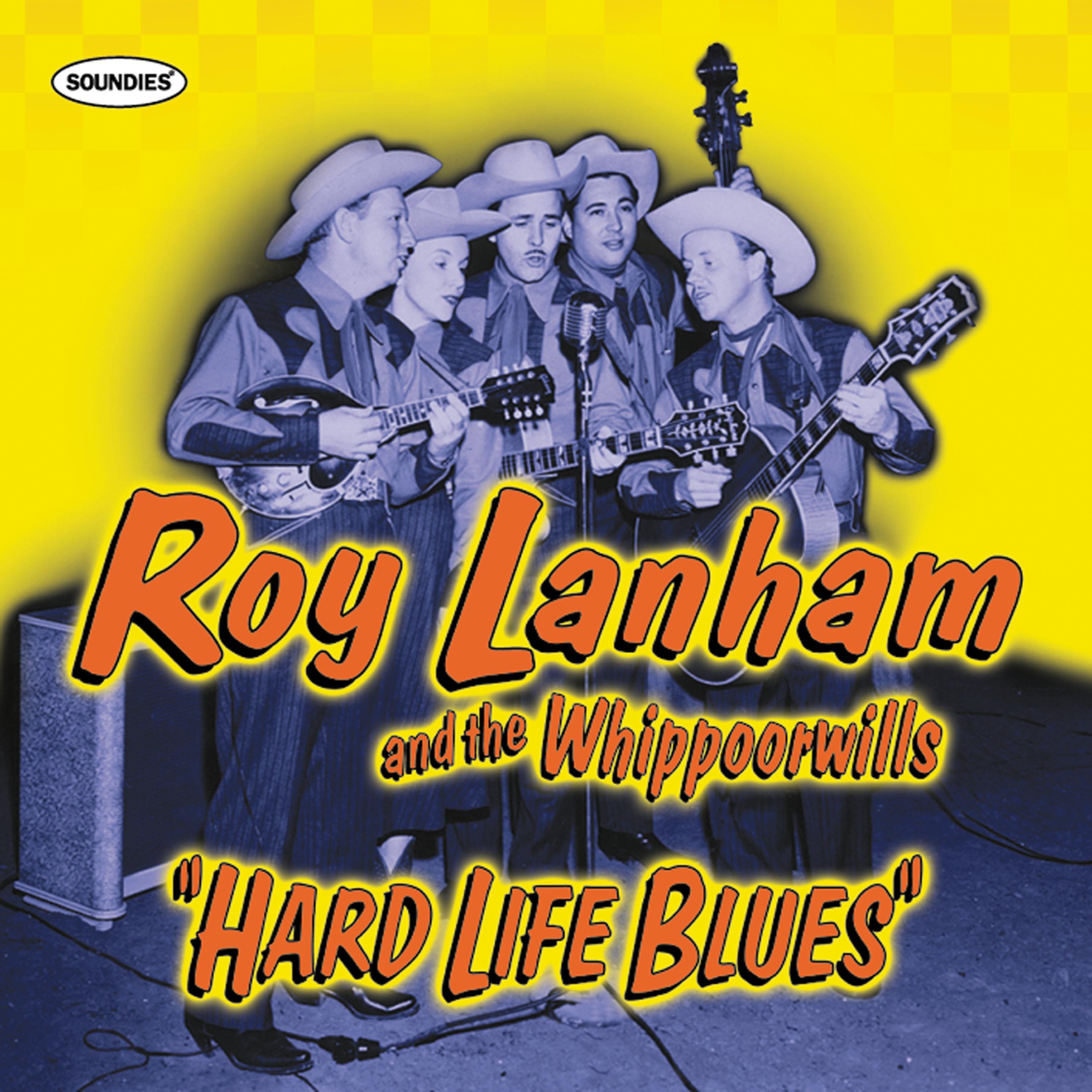 Постер альбома Roy Lanham and the Whiporwills: