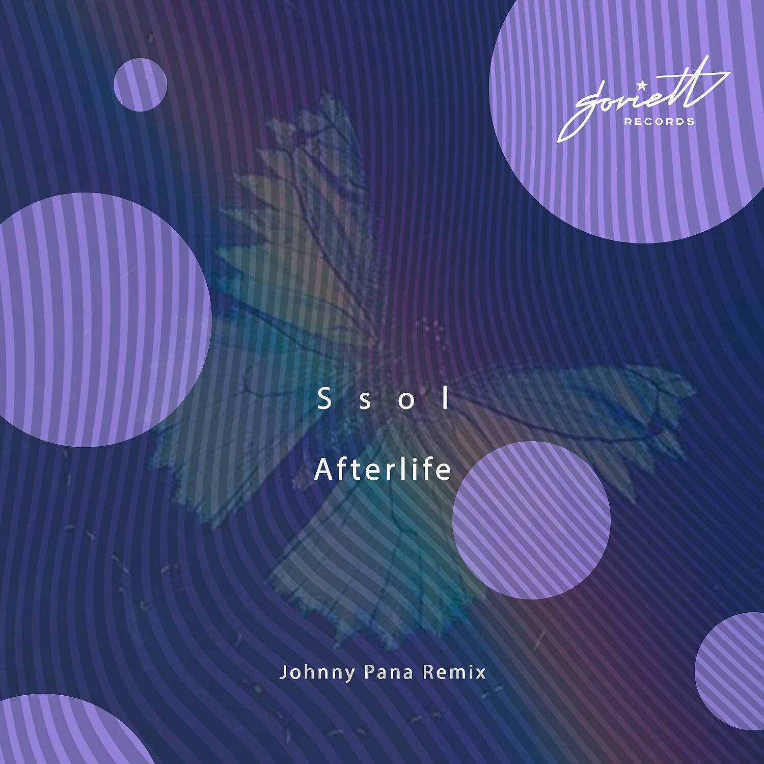 SSOL - Afterlife (Johnny Pana Remix)