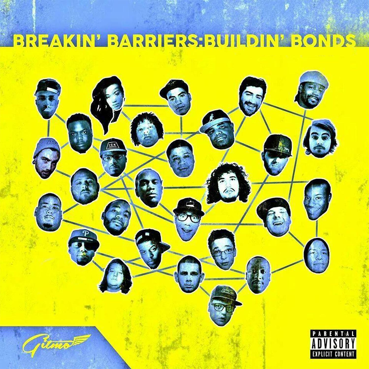 Постер альбома Gitmo, Breakin' Barriers:Buildin' Bonds