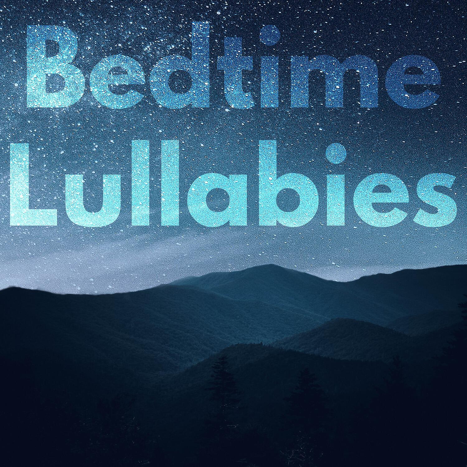 Bedtime Lullabies - New Dawn