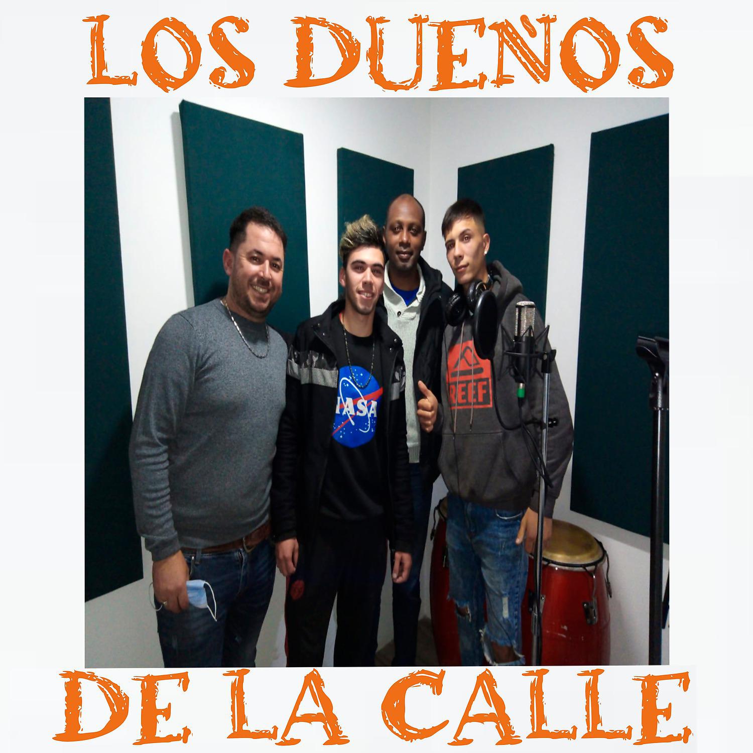 Постер альбома Los Dueños de la Calle
