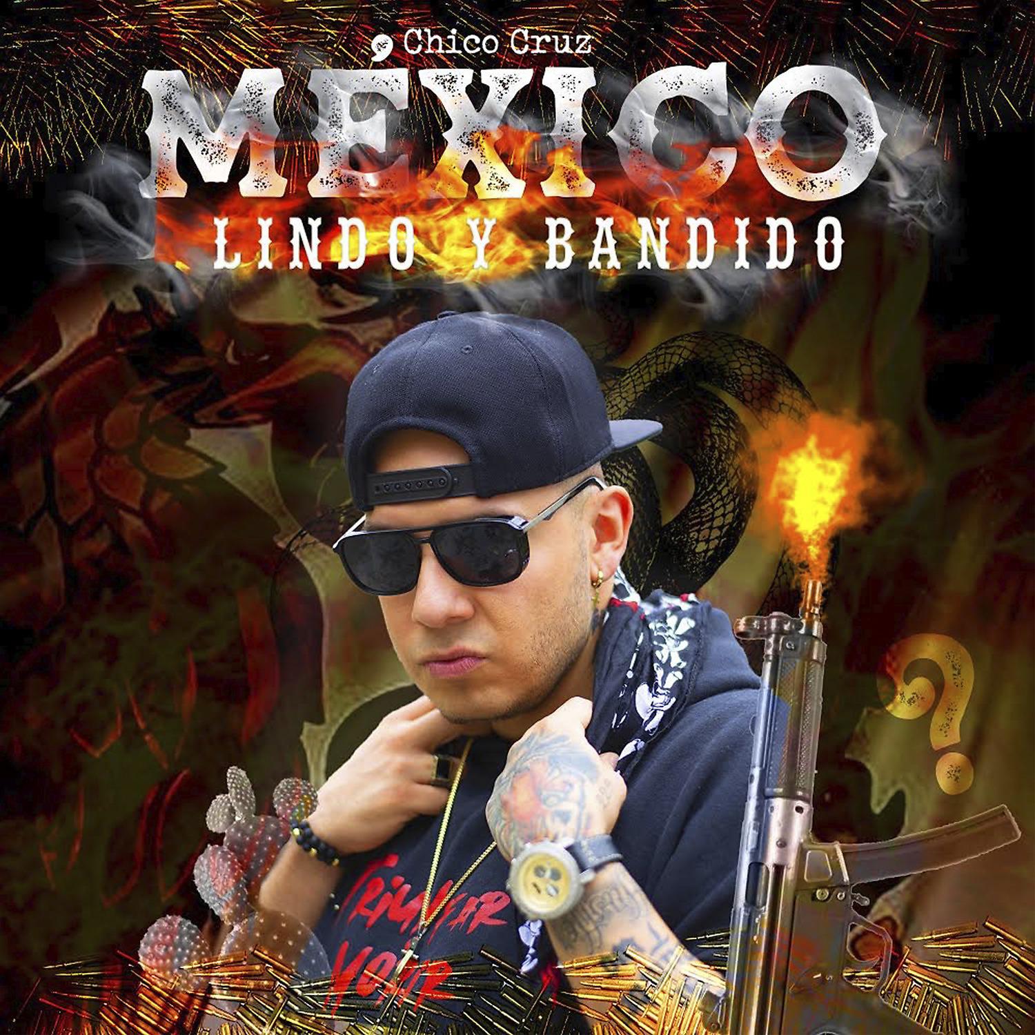 Постер альбома Mexico Lindo y Bandido