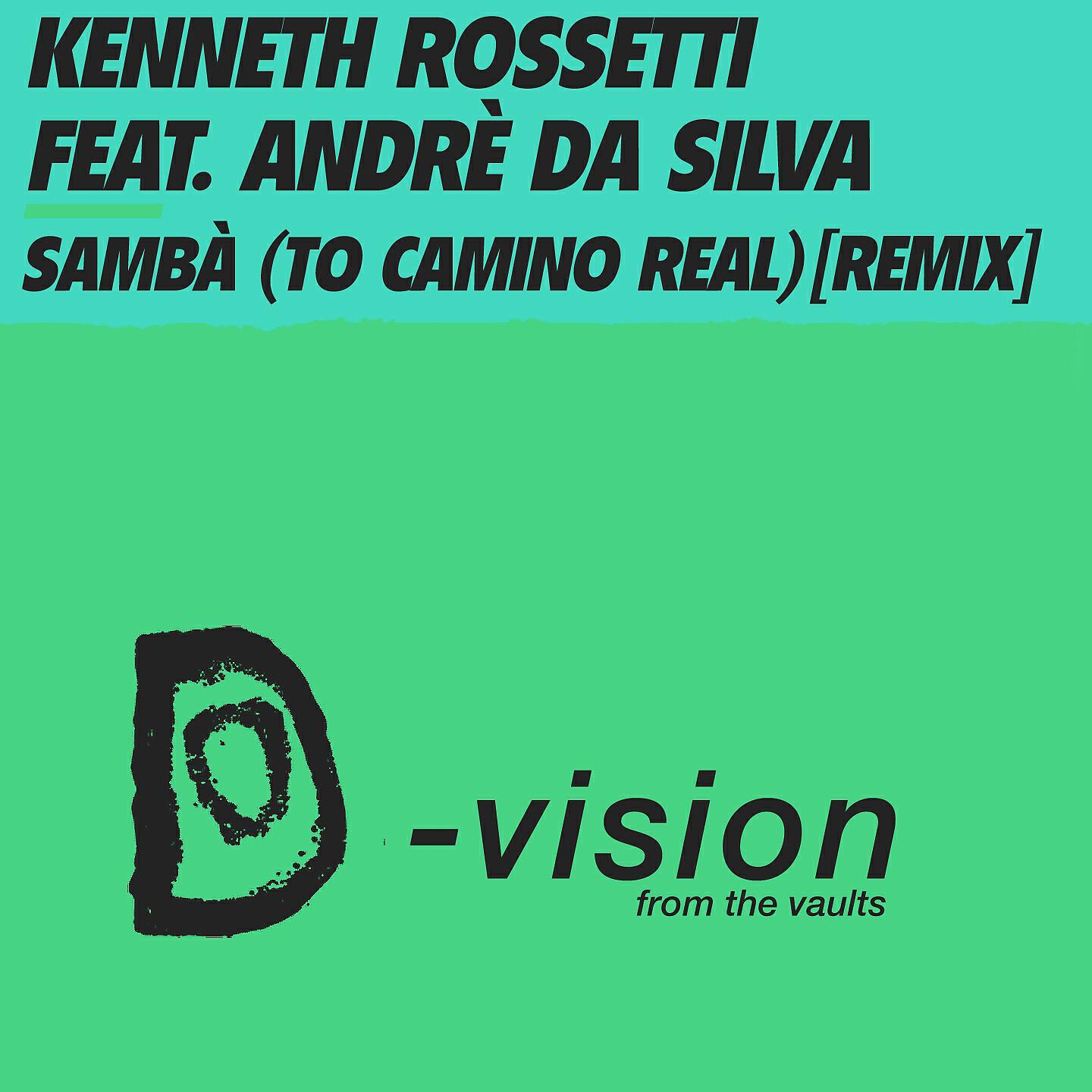 Kenneth Rossetti - Sambà (To Camino Real) (Gambafreaks Vs. III Sound Academy Club Mix)