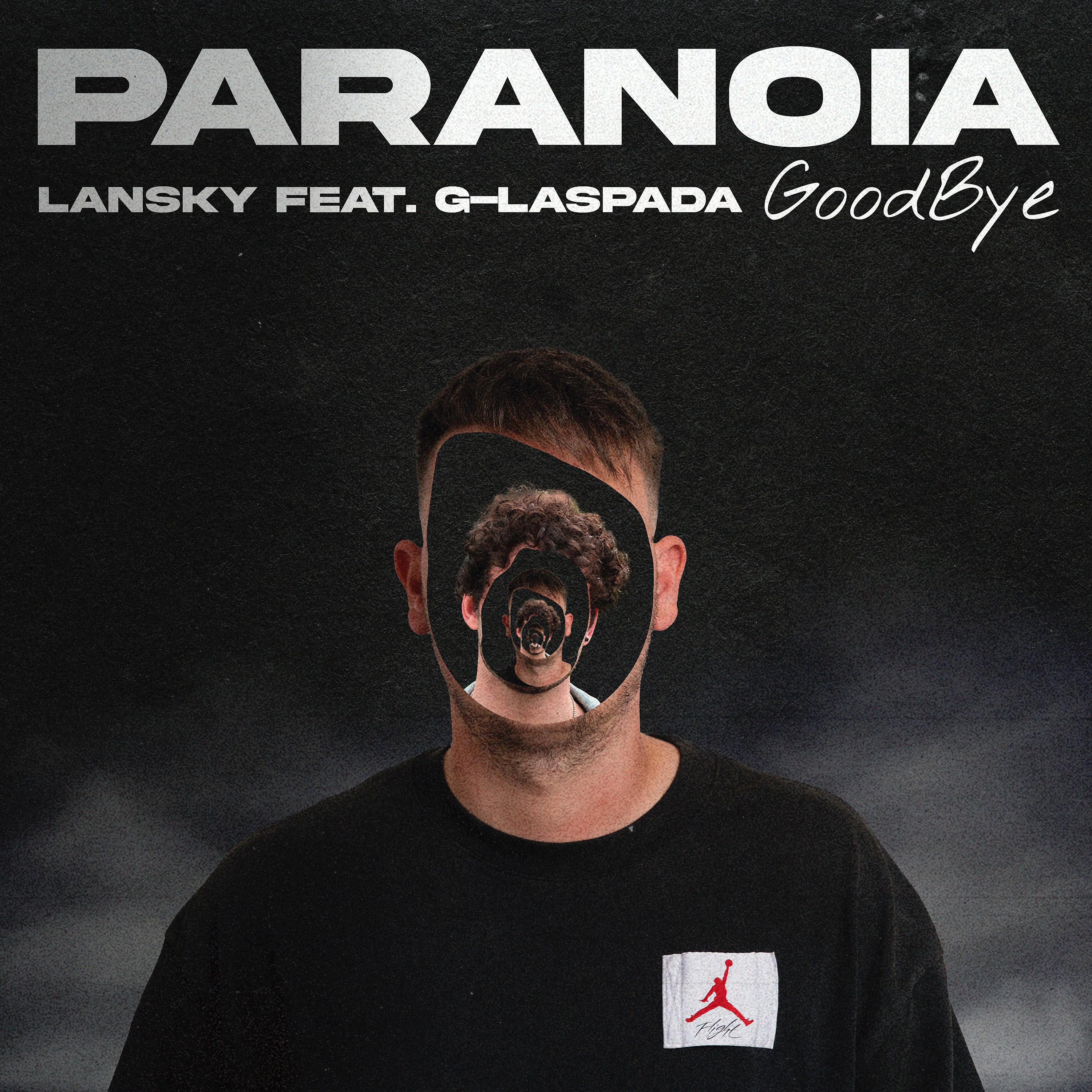 Постер альбома Paranoia goodbye