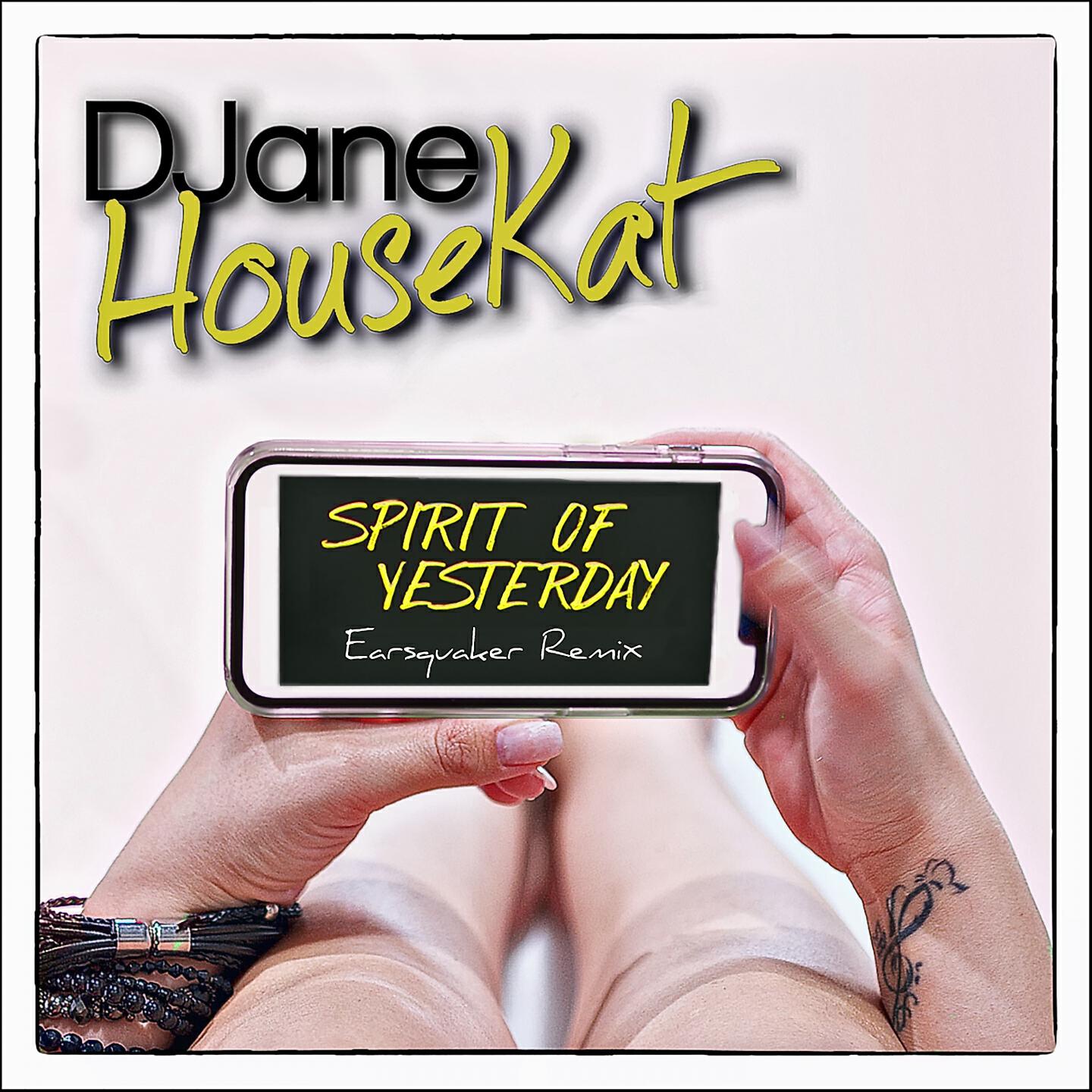 DJane HouseKat - The Spirit of Yesterday (Phatt Rick Remix)