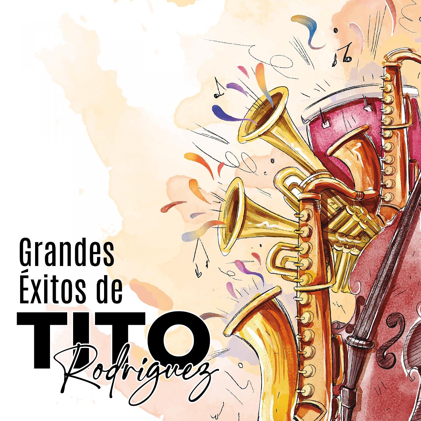 Постер альбома Grandes Éxitos de Tito Rodríguez