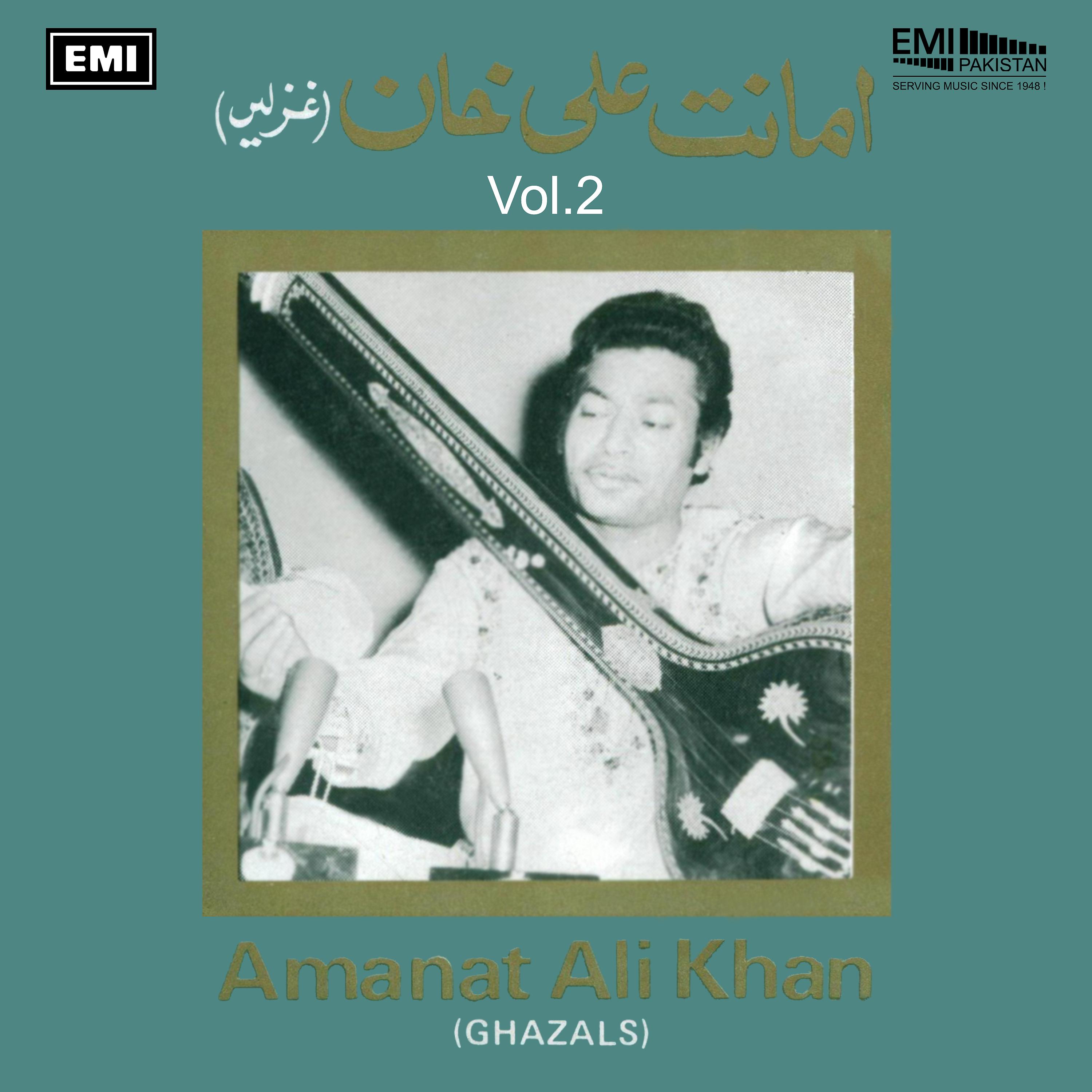 Постер альбома Amanat Ali Khan Ghazals, Vol. 2