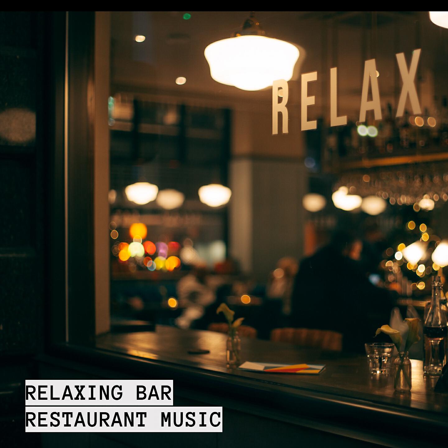 Musica Relajante - Piano Chillout Relax Music (Bar Restaurant Sounds)