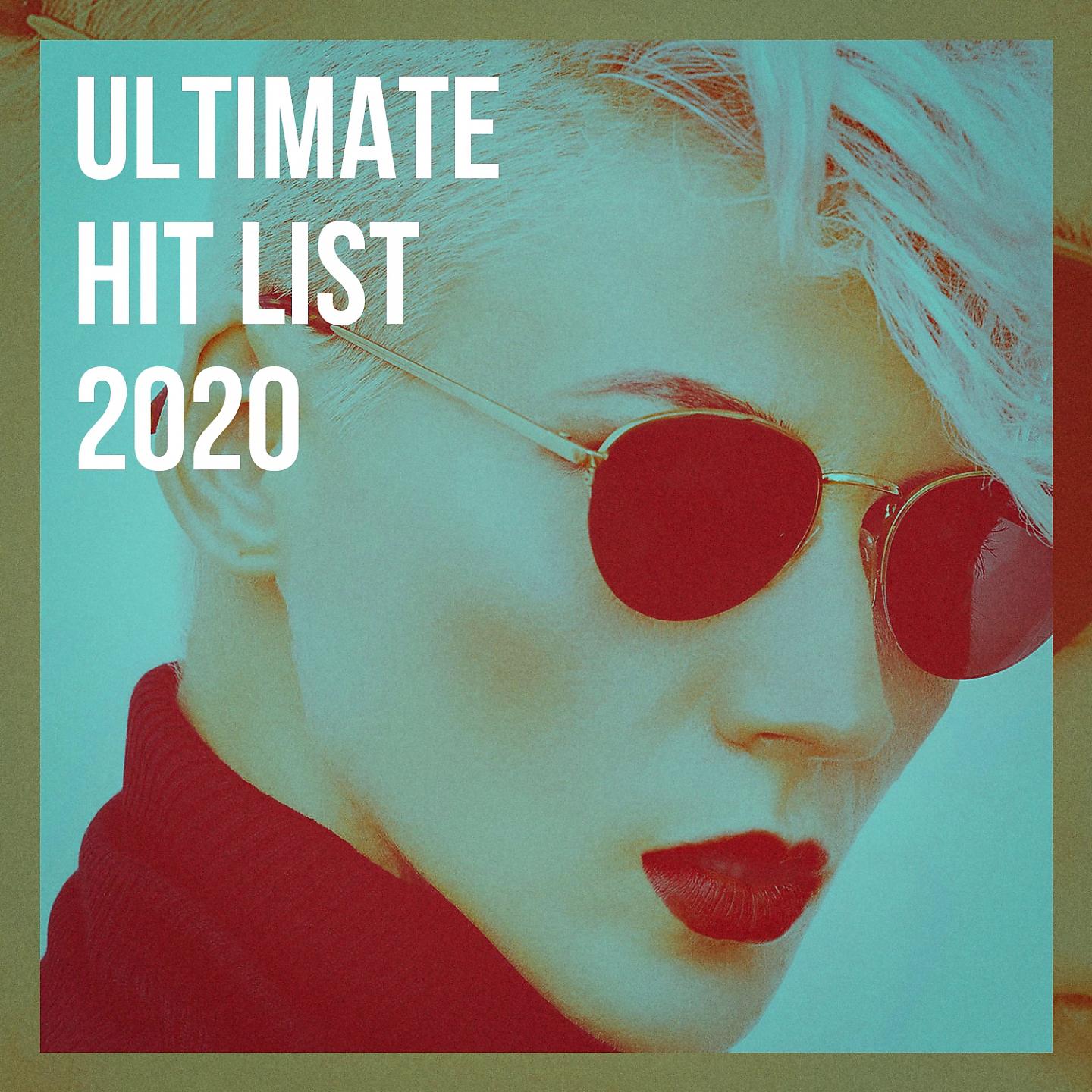 Постер альбома Ultimate Hit List 2020