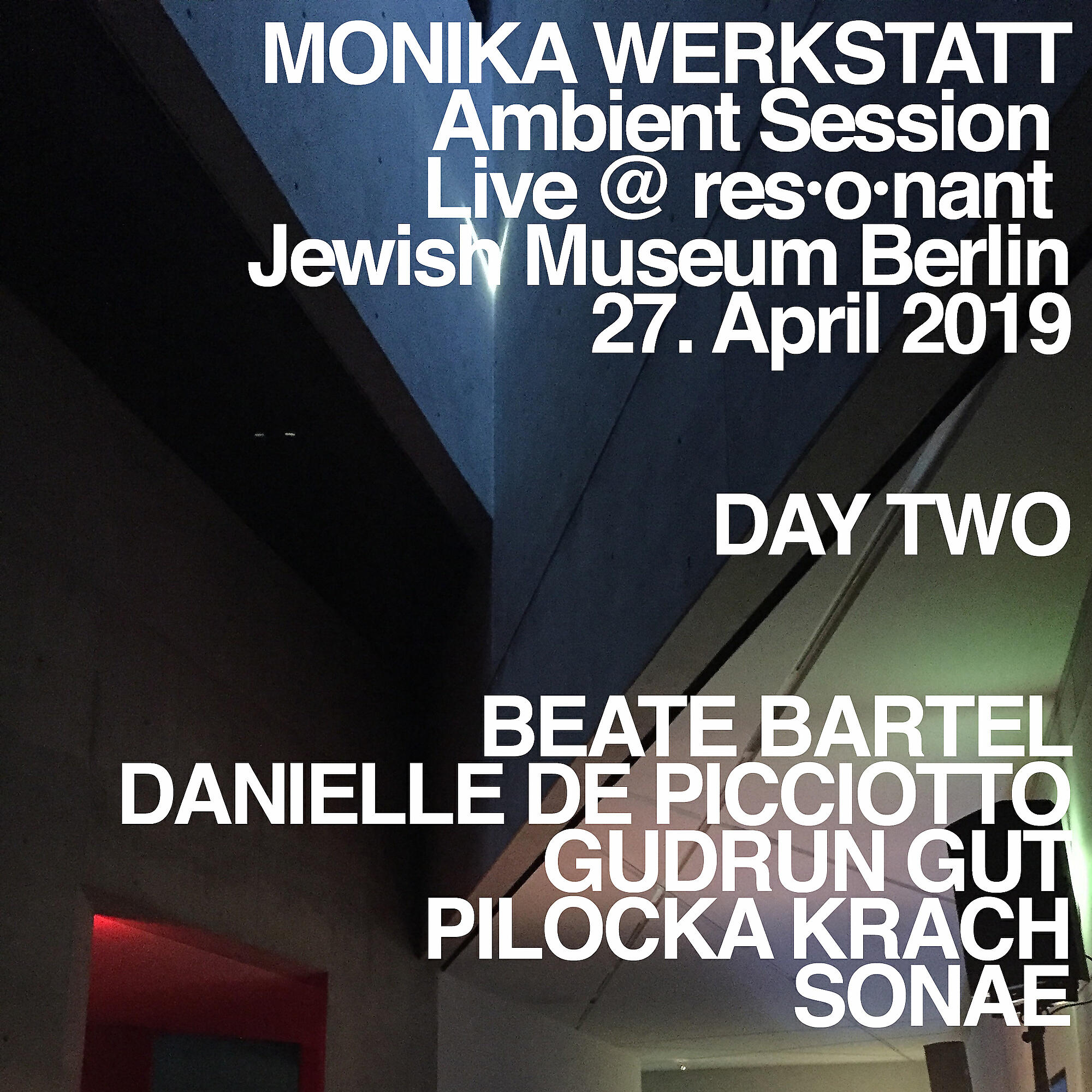 Monika Werkstatt - Ambient Session – Day Two (Minute 14)