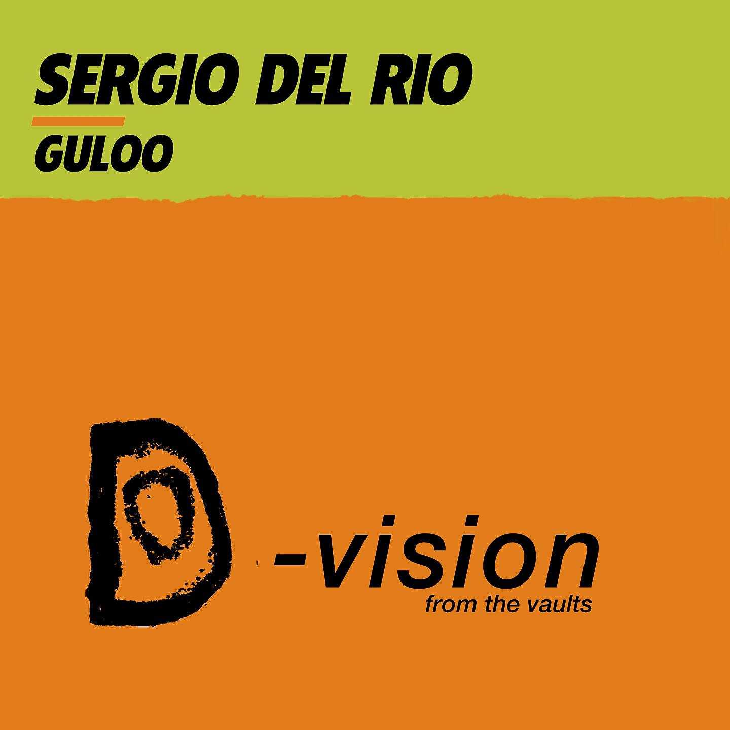 Sergio Del Rio - Guloo (Relight Orchestra Vs Gambafreaks)