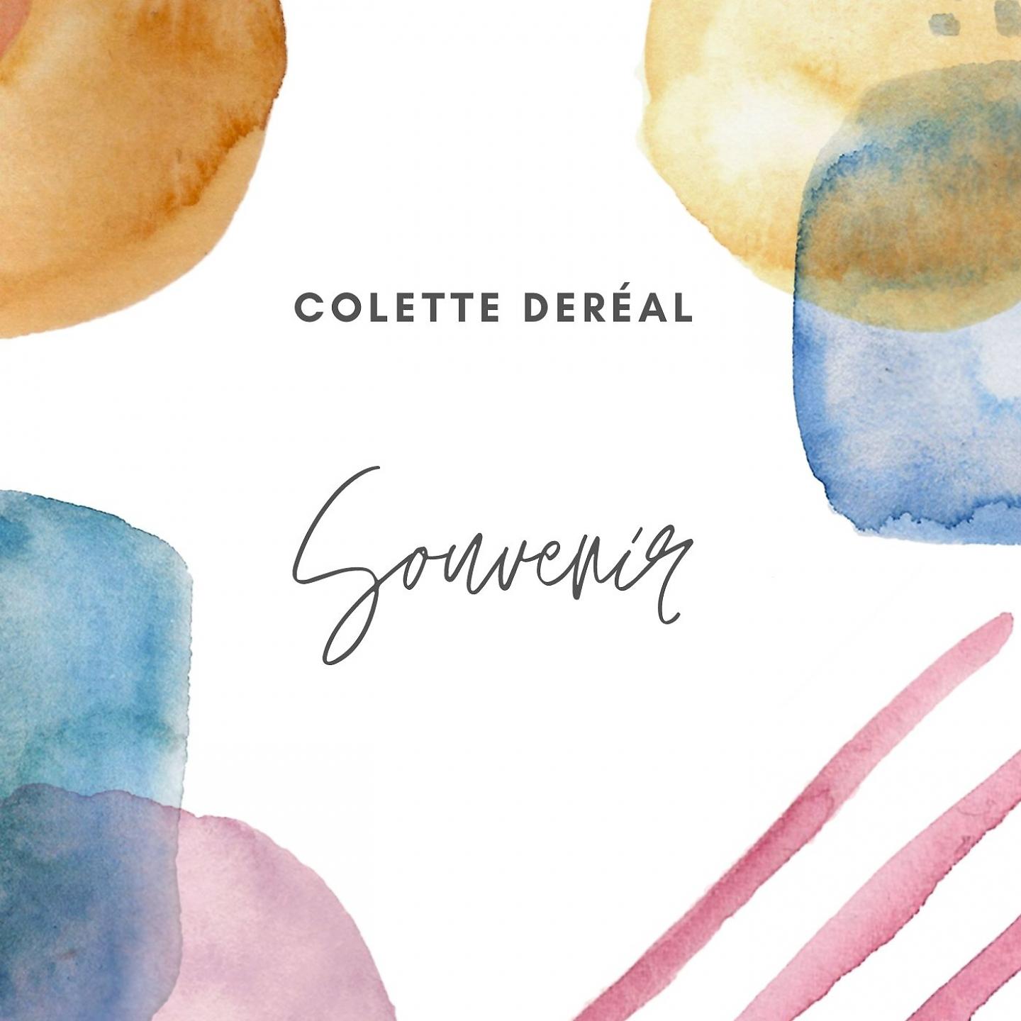 Постер альбома Colette deréal - souvenir