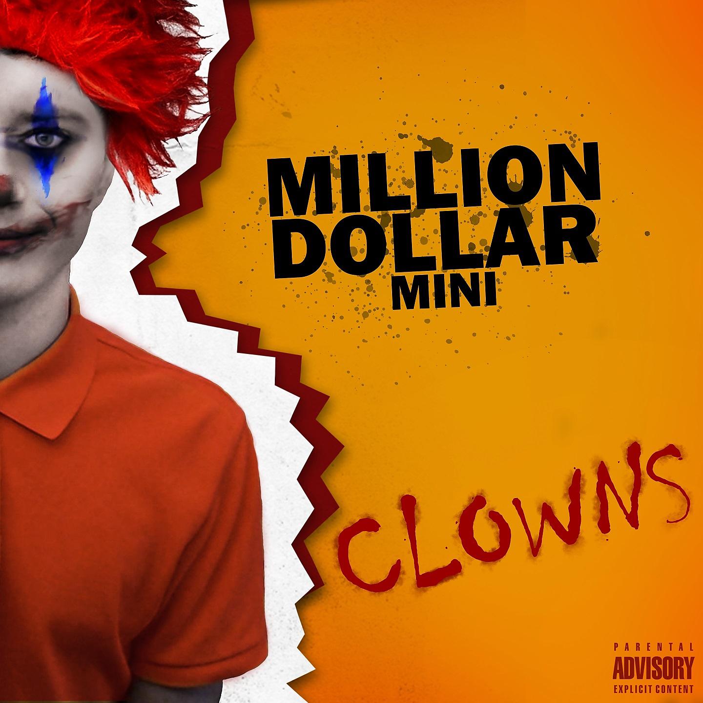 Постер альбома Million Dollar Mini Clowns