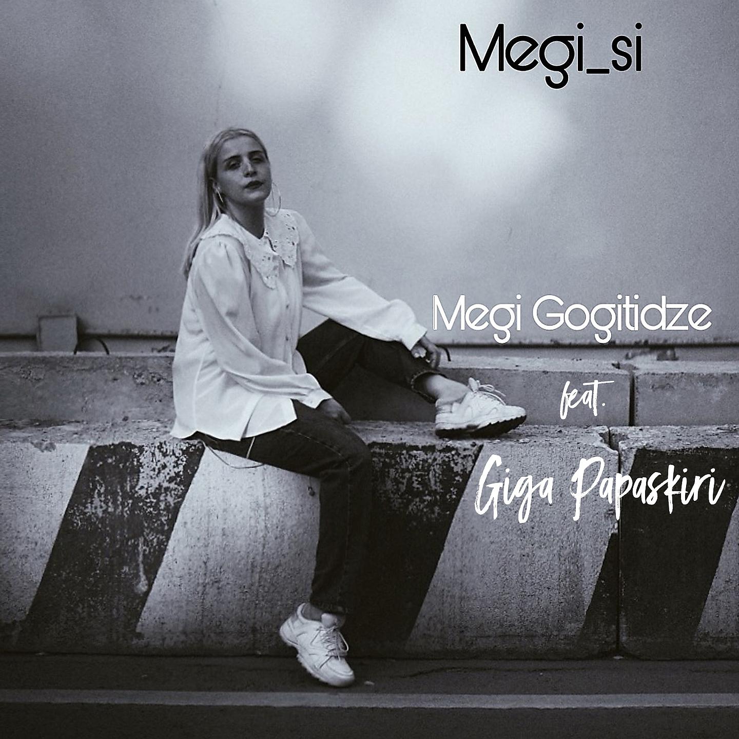 Постер альбома Megi_Si