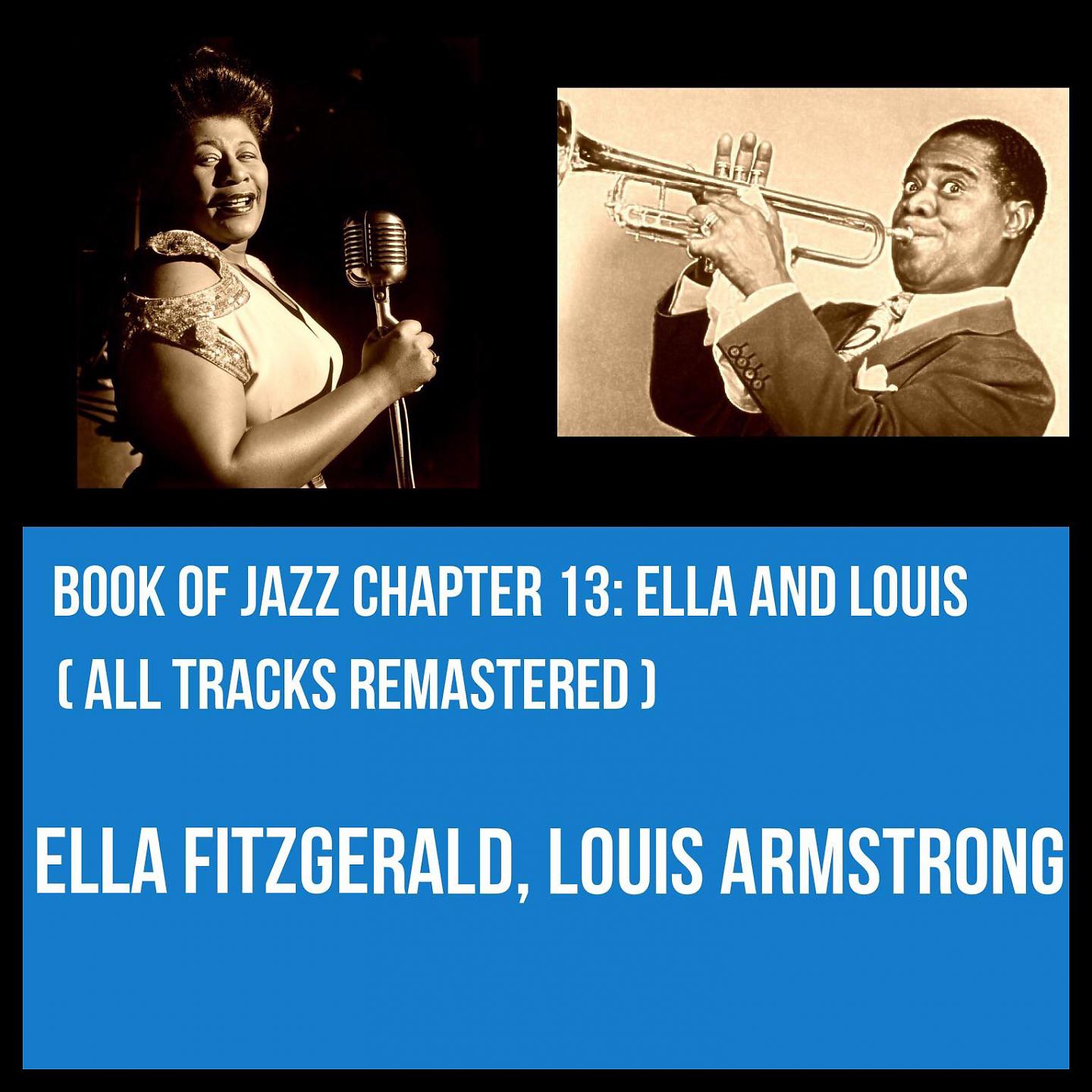 Постер альбома Book of Jazz Chapter 13: Ella and Louis