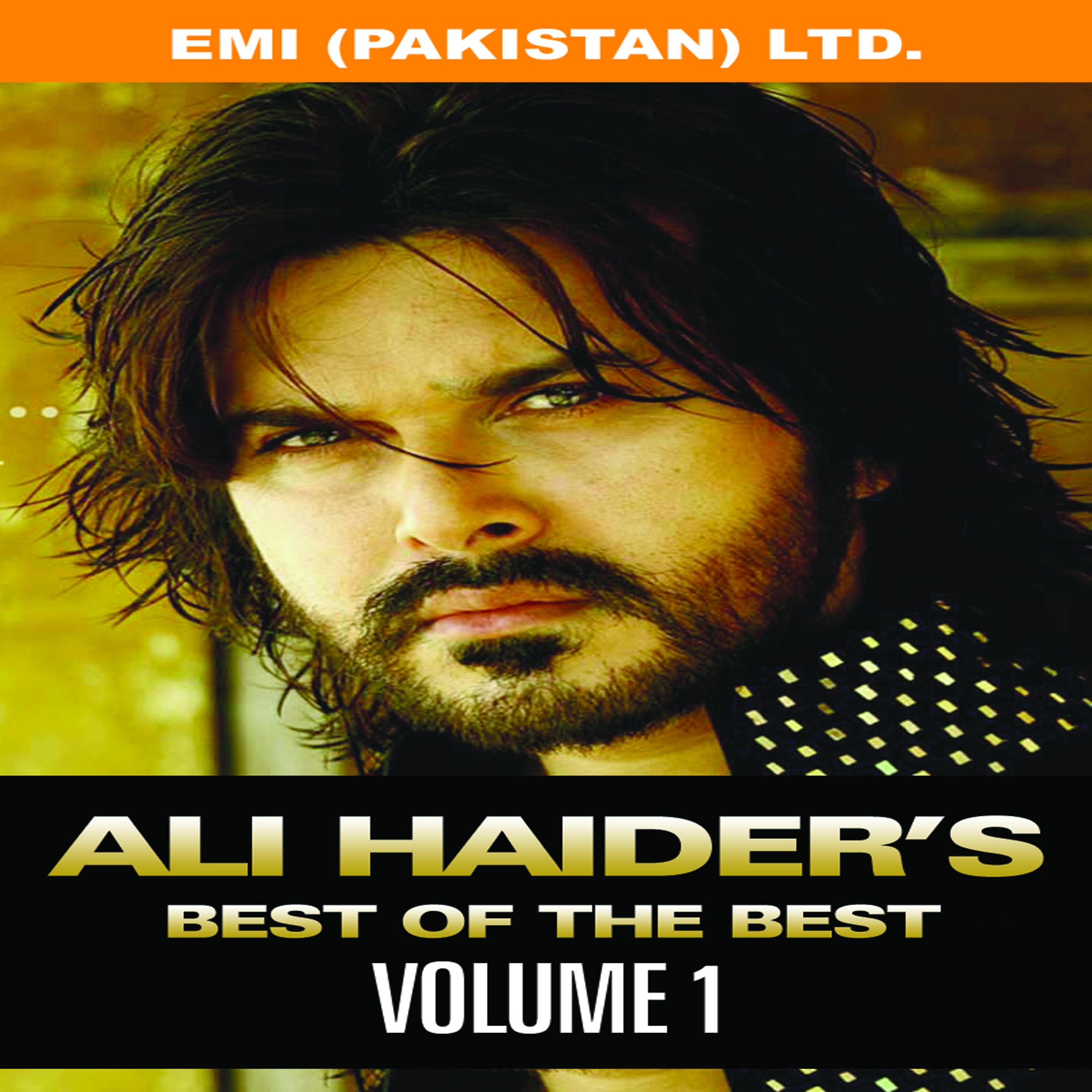 Постер альбома Ali Haider's Best Of The Best Vol- 1