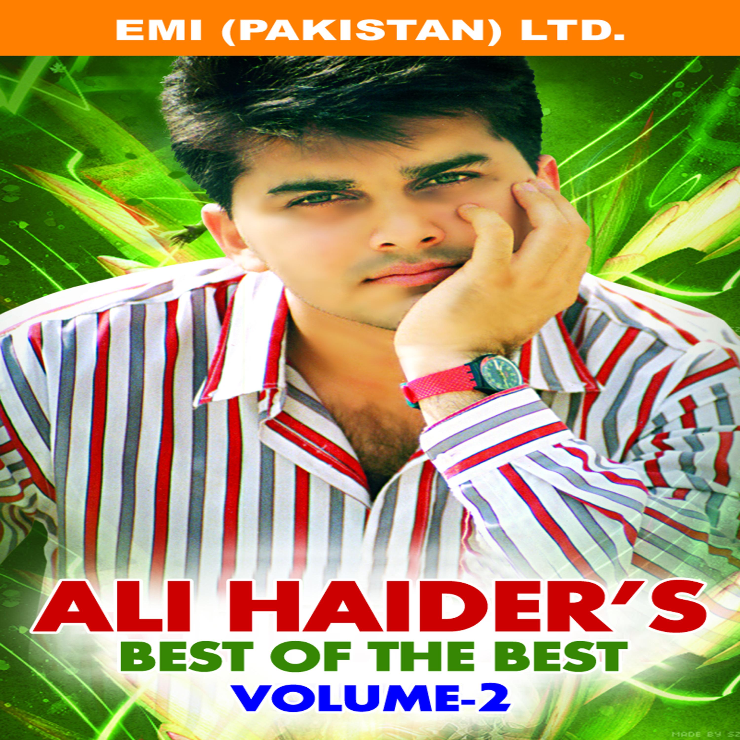 Постер альбома Ali Haider's Best Of The Best Vol- 2