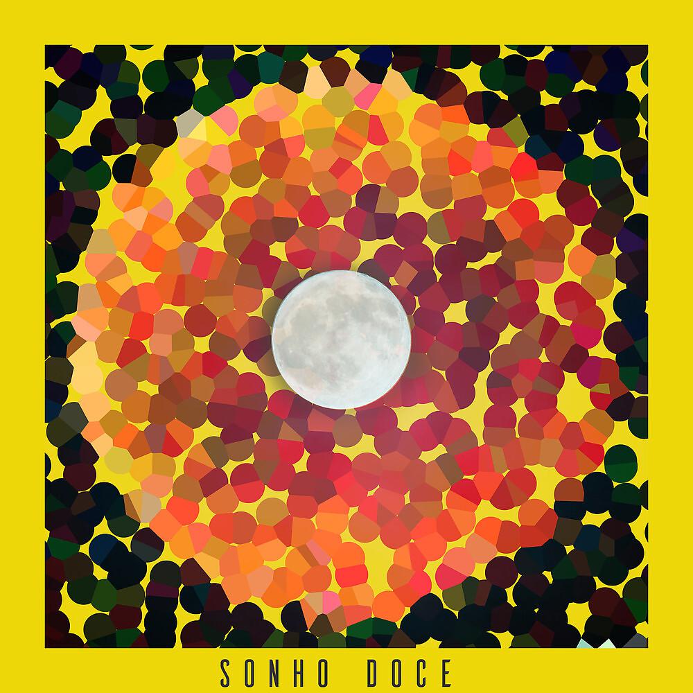 Постер альбома Sonho Doce