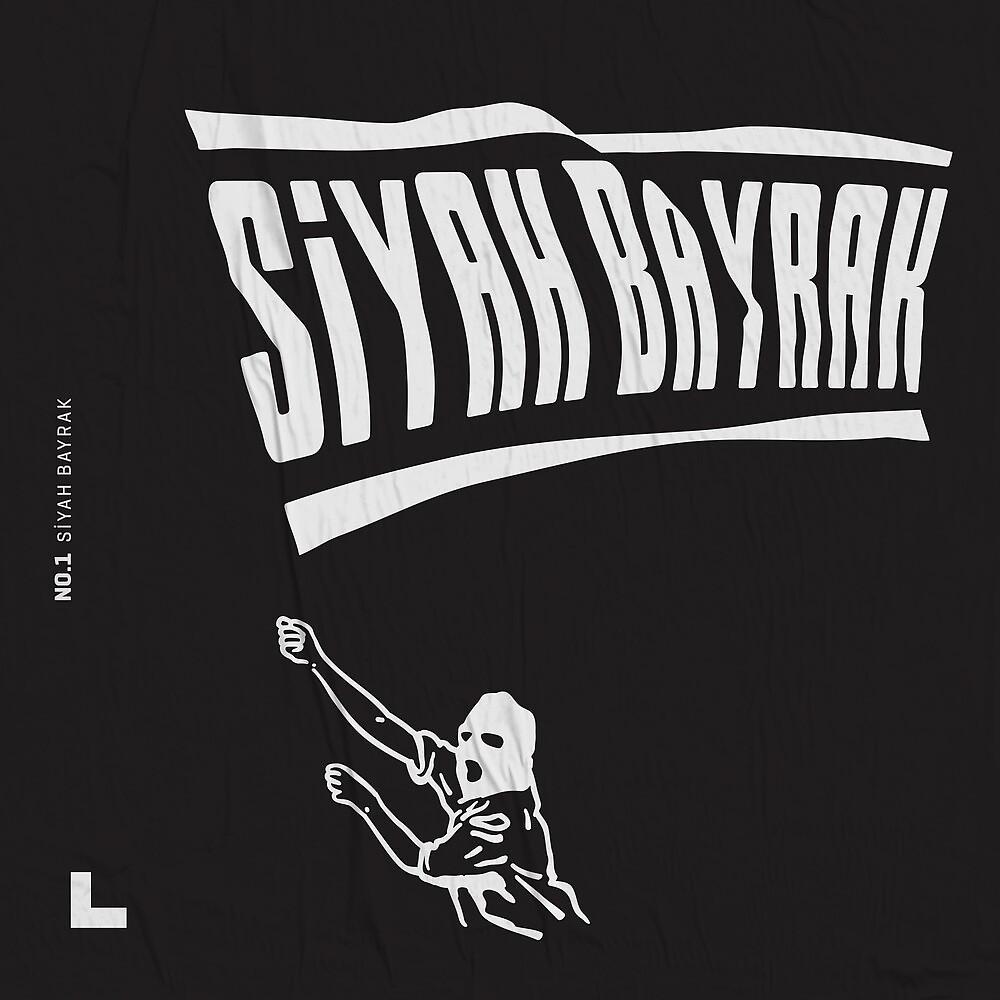 Постер альбома Siyah Bayrak