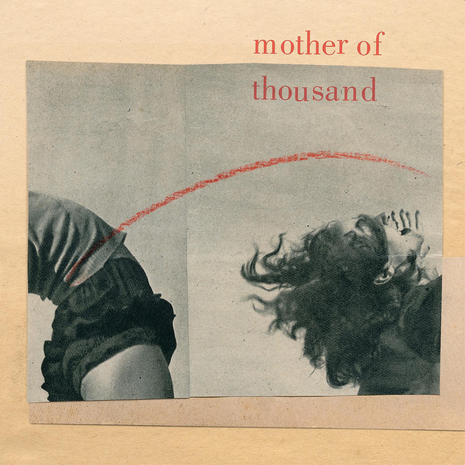 Постер альбома Mother of Thousand