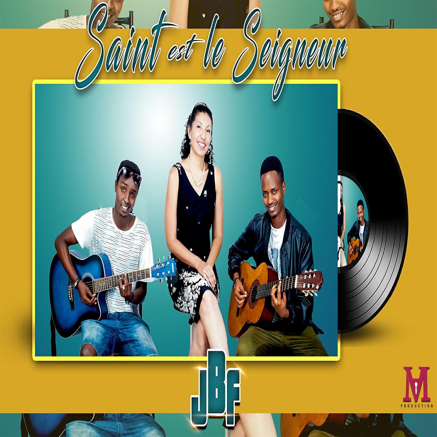 JBF - Saint est le seigneur