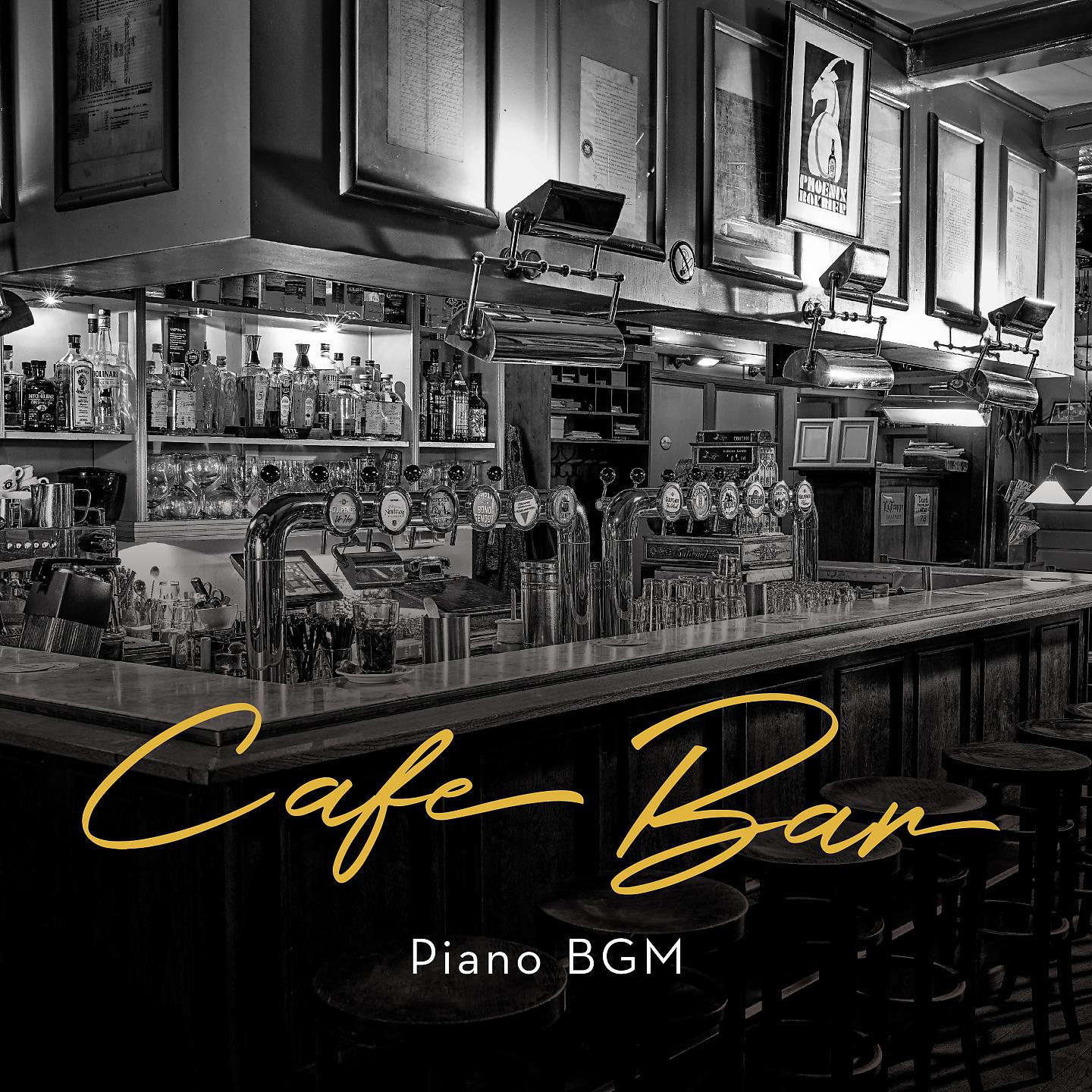 Постер альбома Cafe Bar Piano BGM