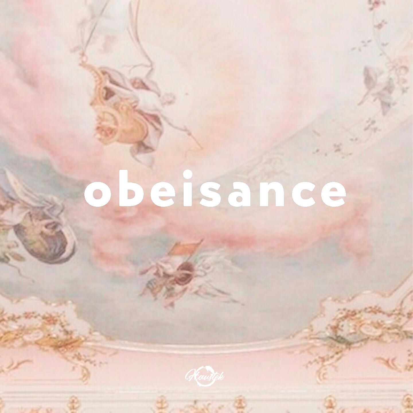 Постер альбома Obeisance