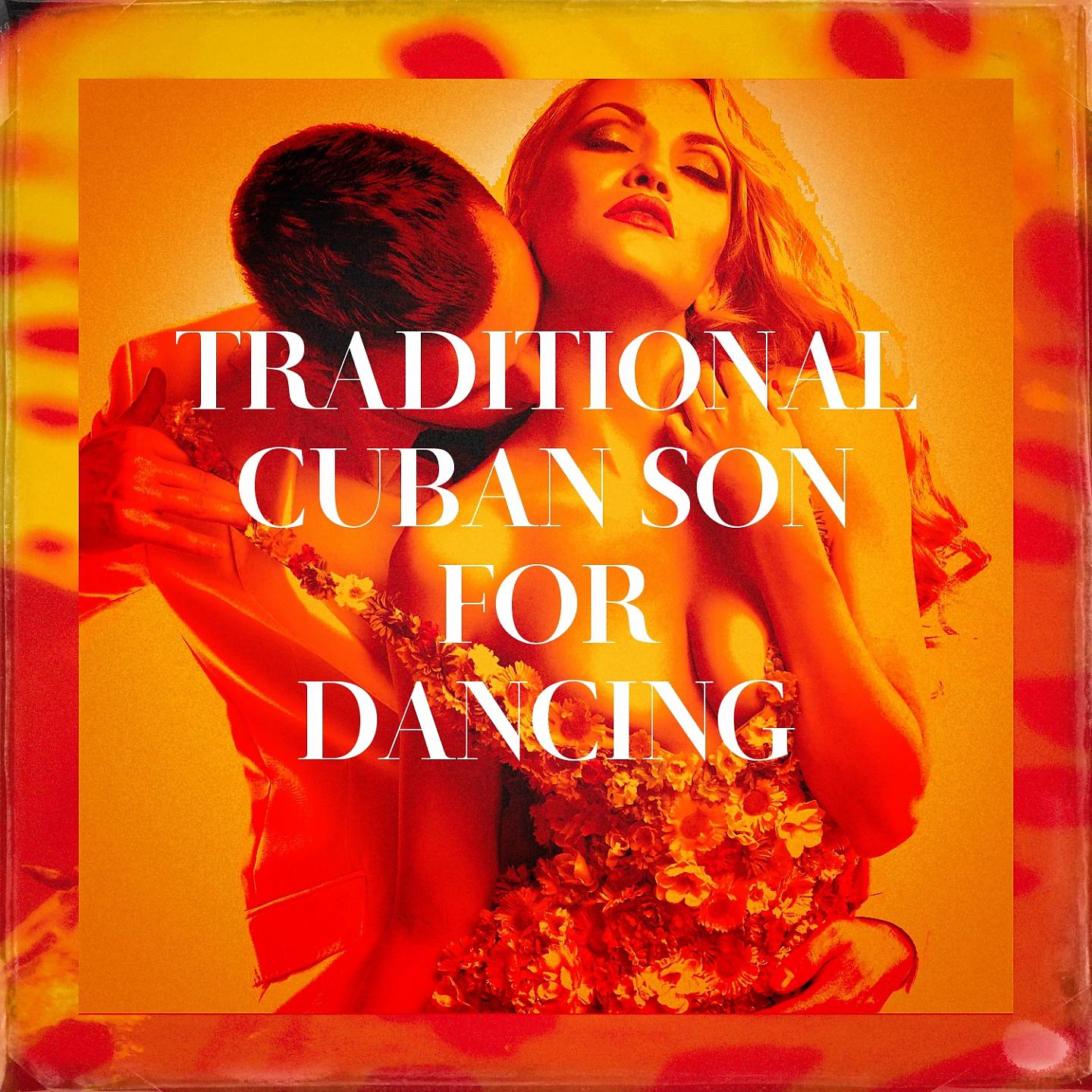 Постер альбома Traditional Cuban Son for Dancing