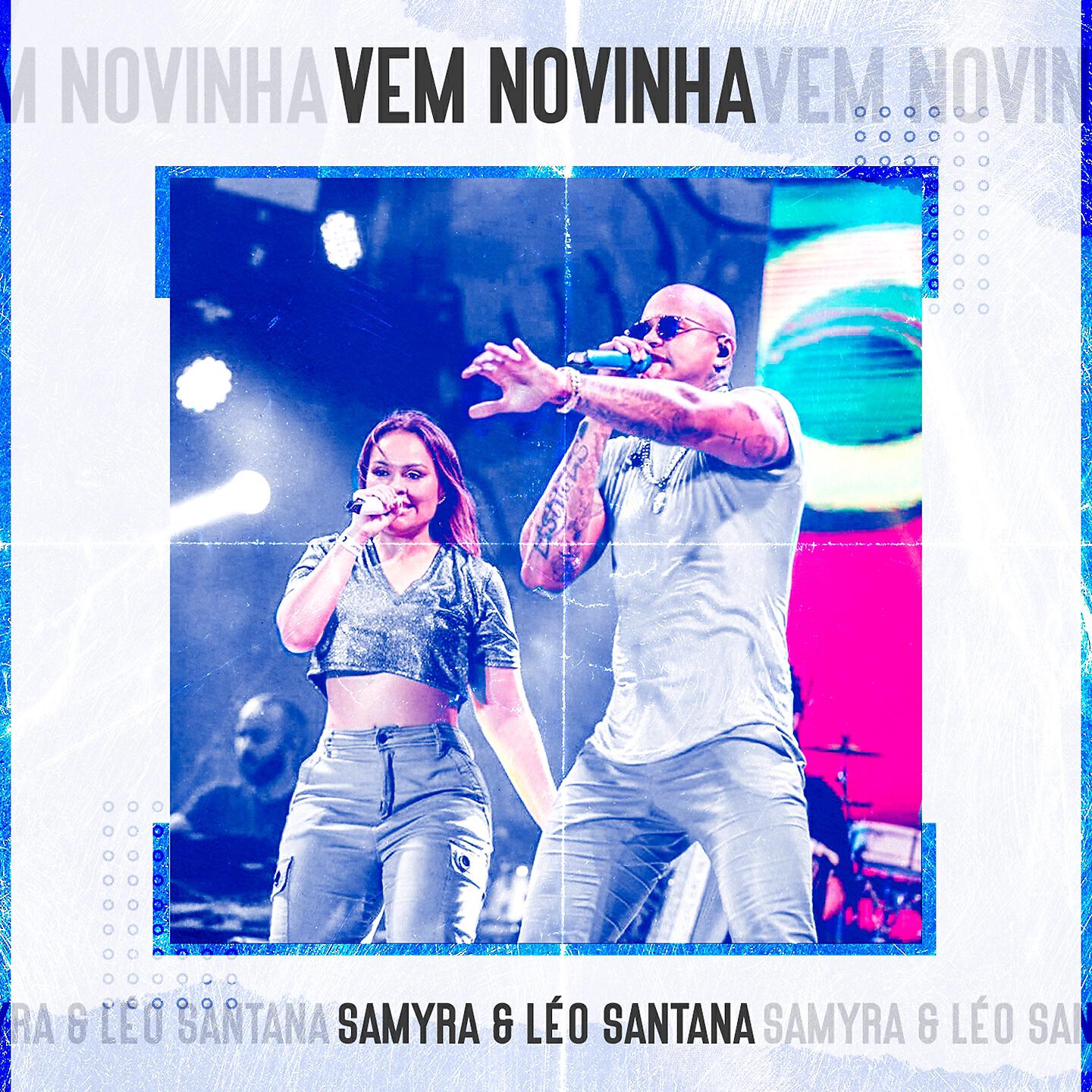Samyra Show - Vem Novinha